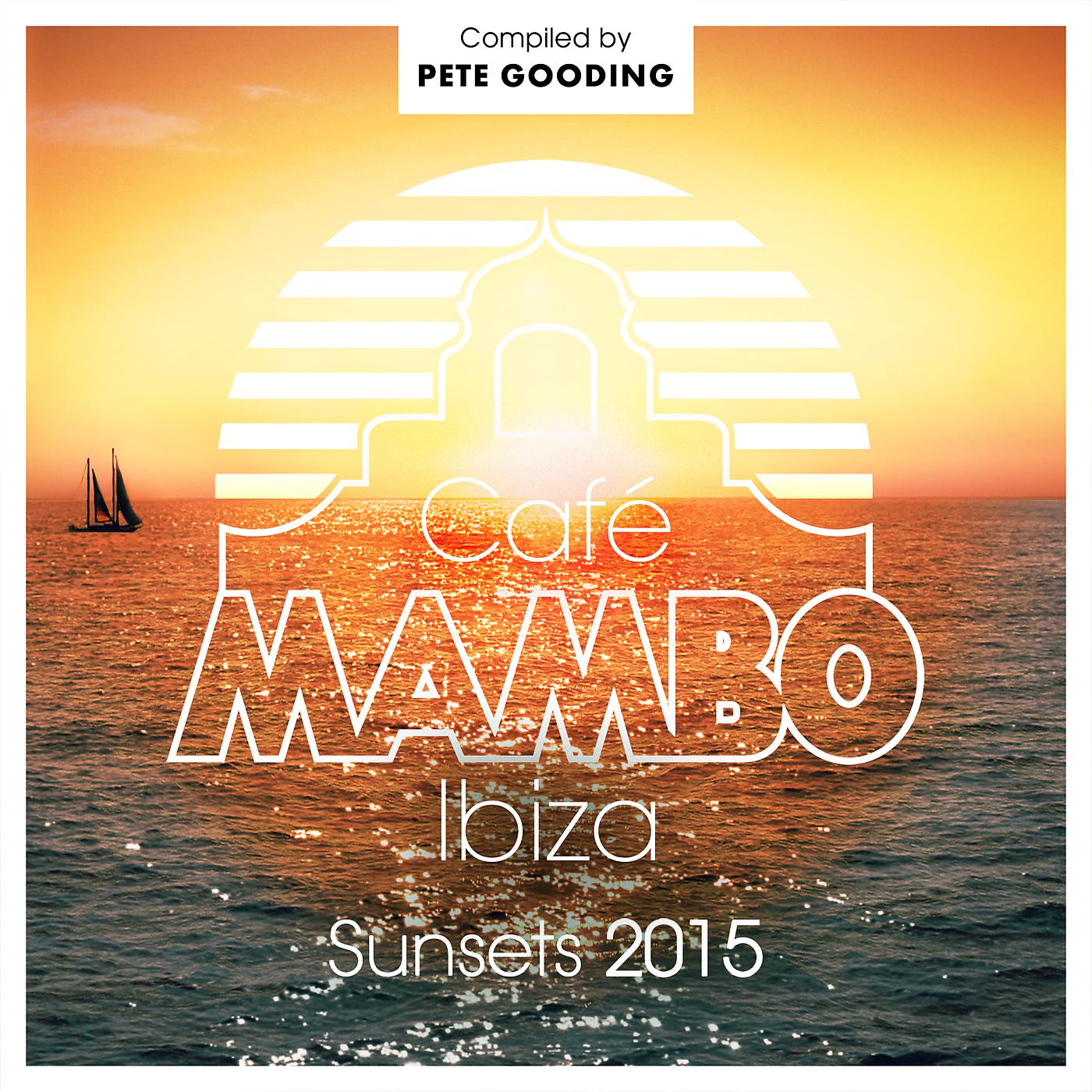 Постер альбома Café Mambo Sunsets 2015