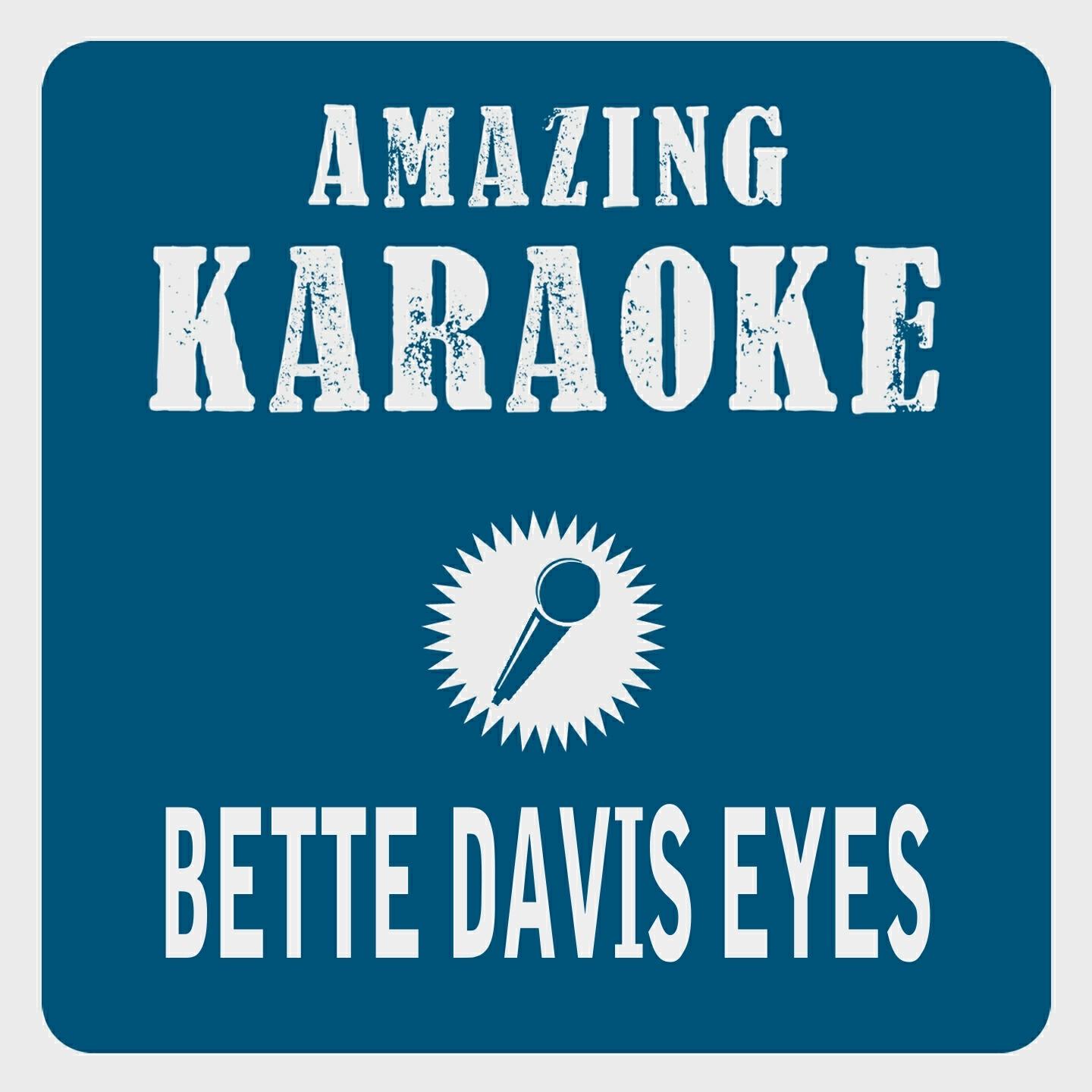 Clara Oaks - Bette Davis Eyes (Karaoke Version) (Originally Performed By Kim Carnes)