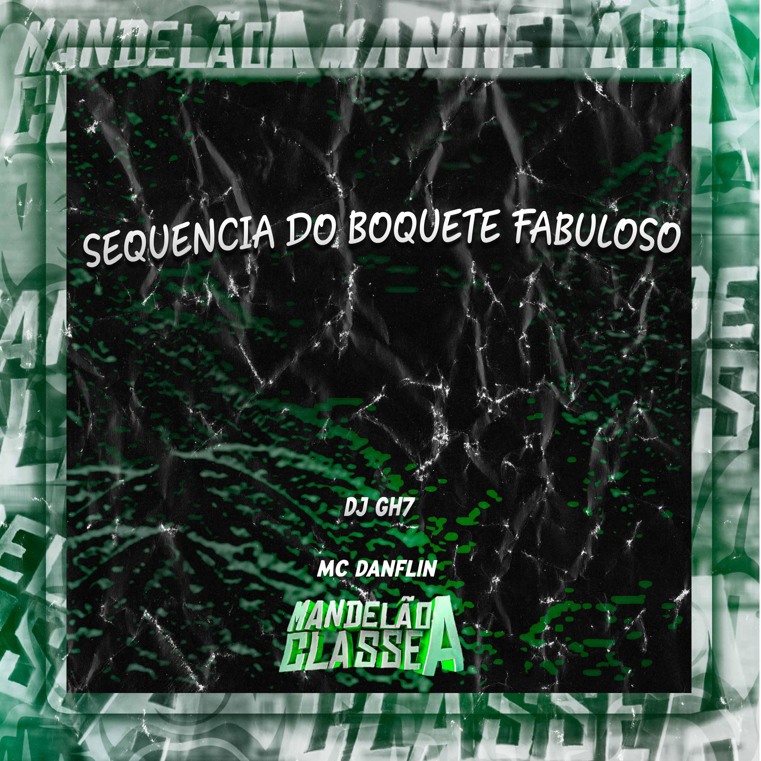 Постер альбома Sequencia do Boquete Fabuloso