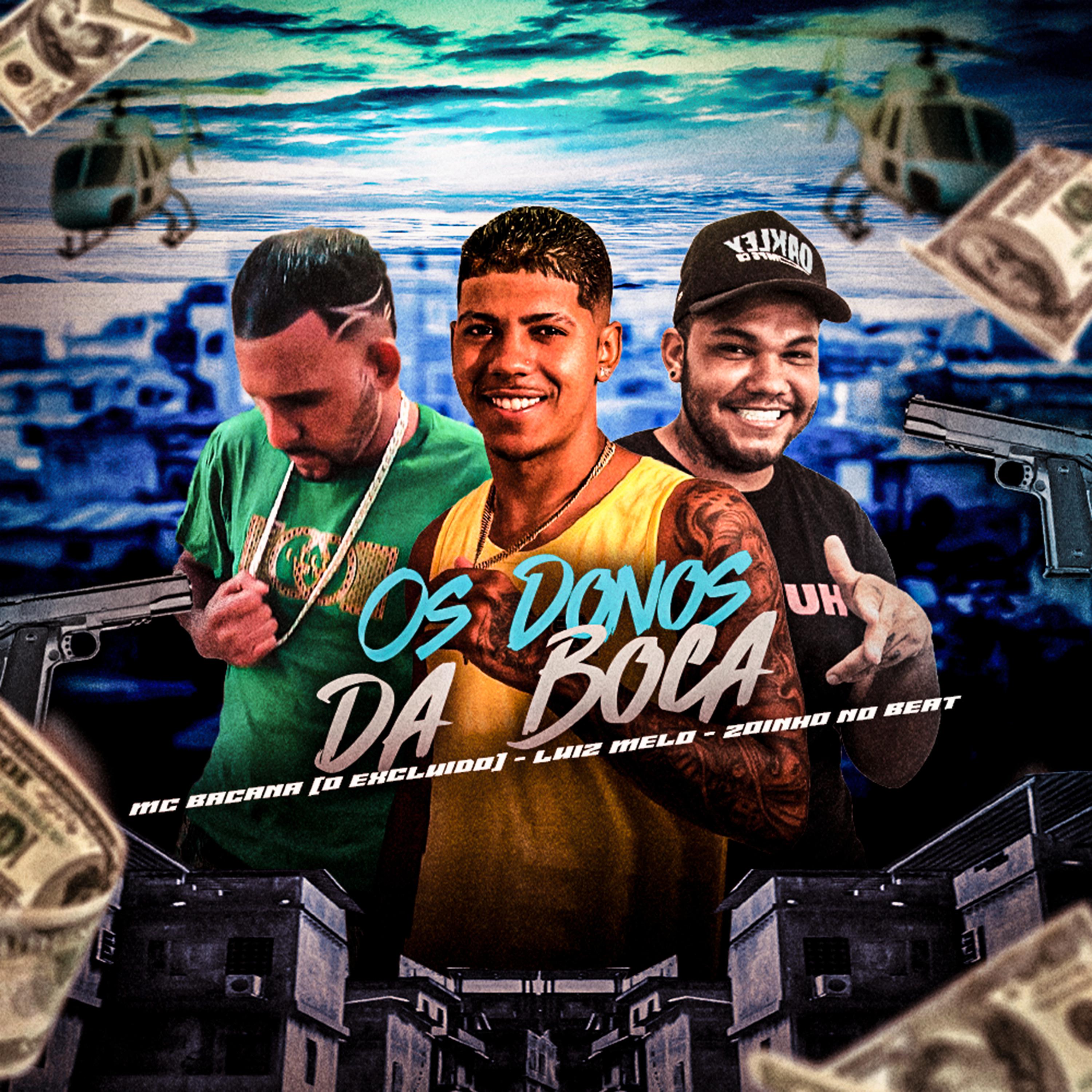 Постер альбома Os Donos da Boca