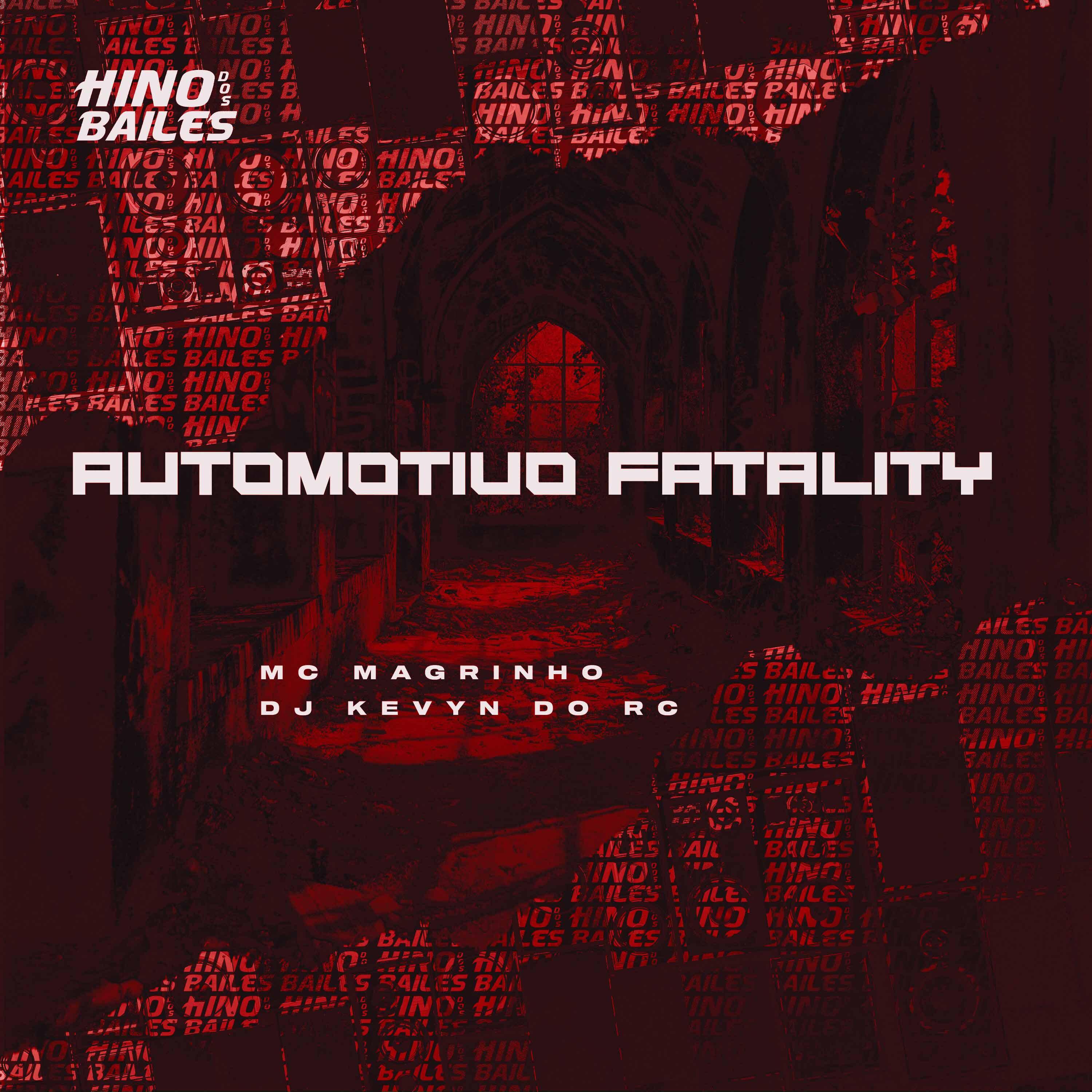 Постер альбома Automotivo Fatality