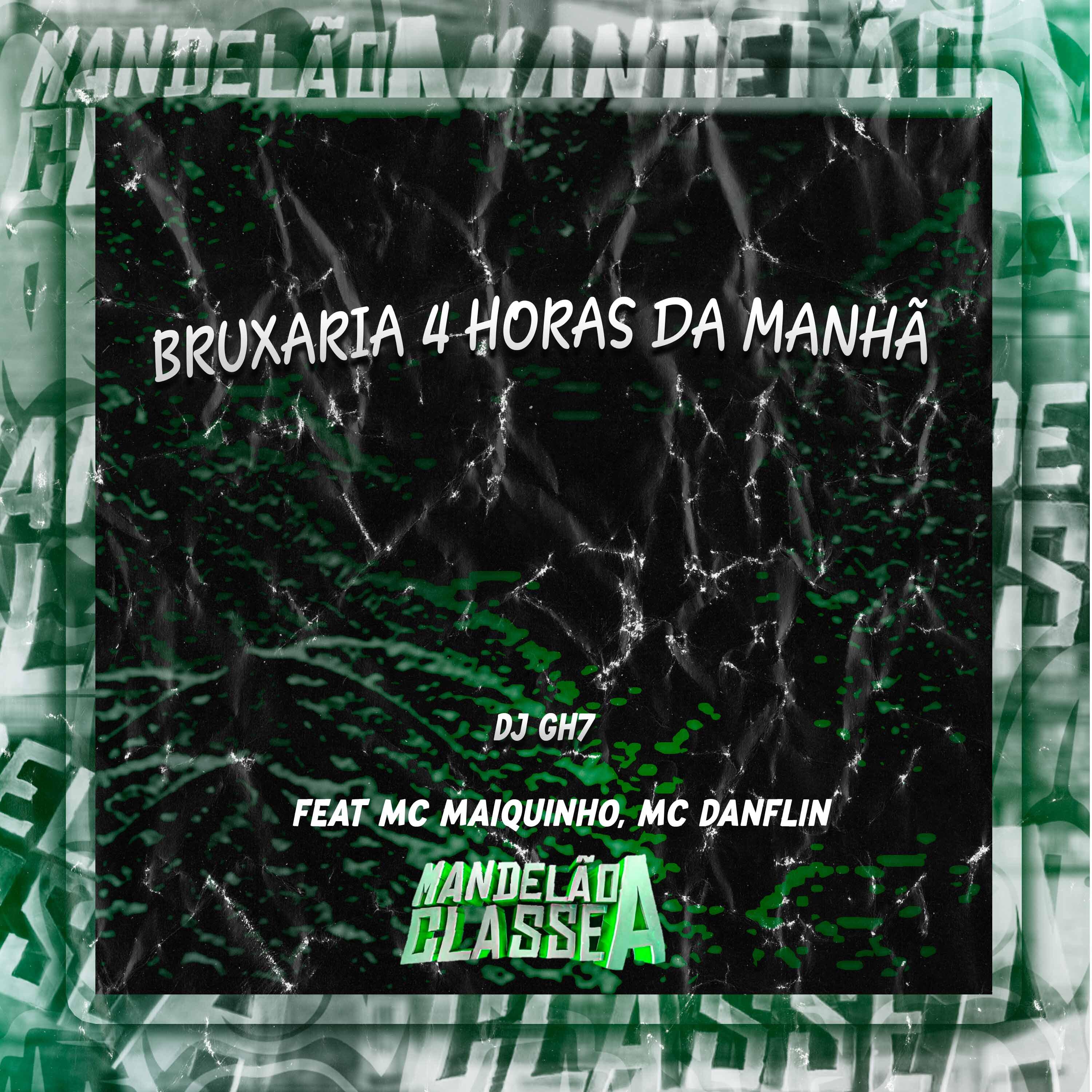 Постер альбома Bruxaria 4 Horas da Manhã