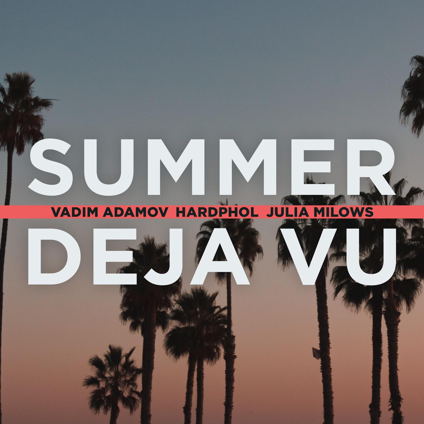 Постер альбома Summer deja vu