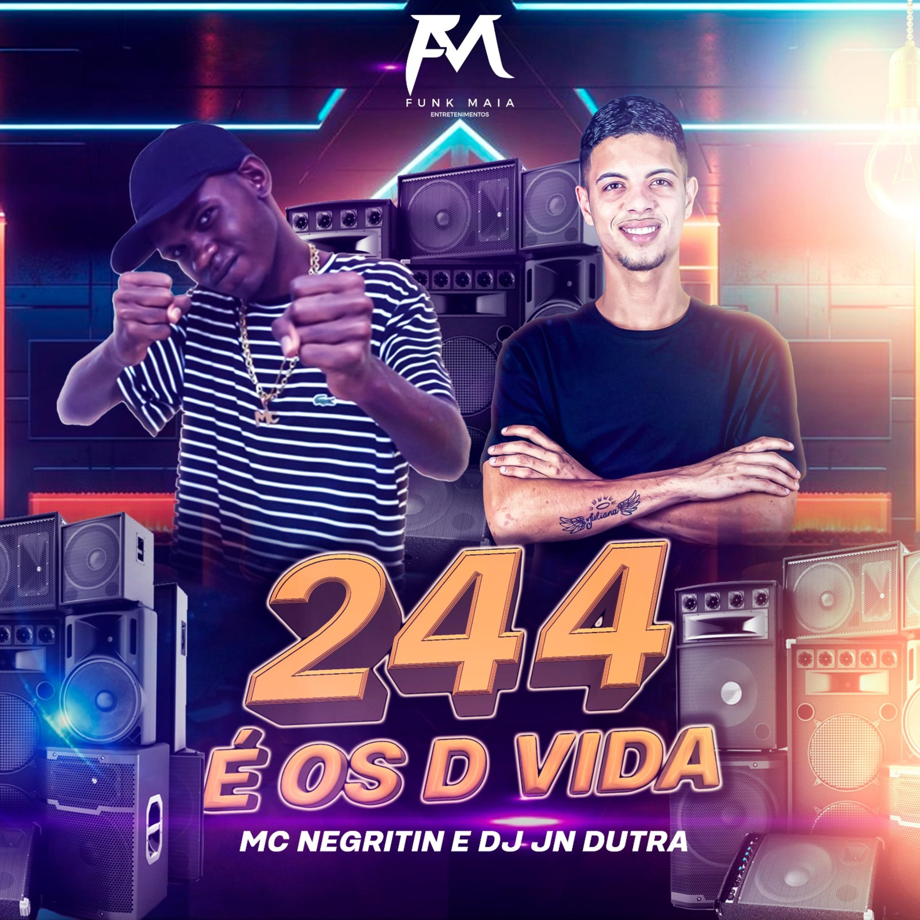 Постер альбома 244 É os D Vida