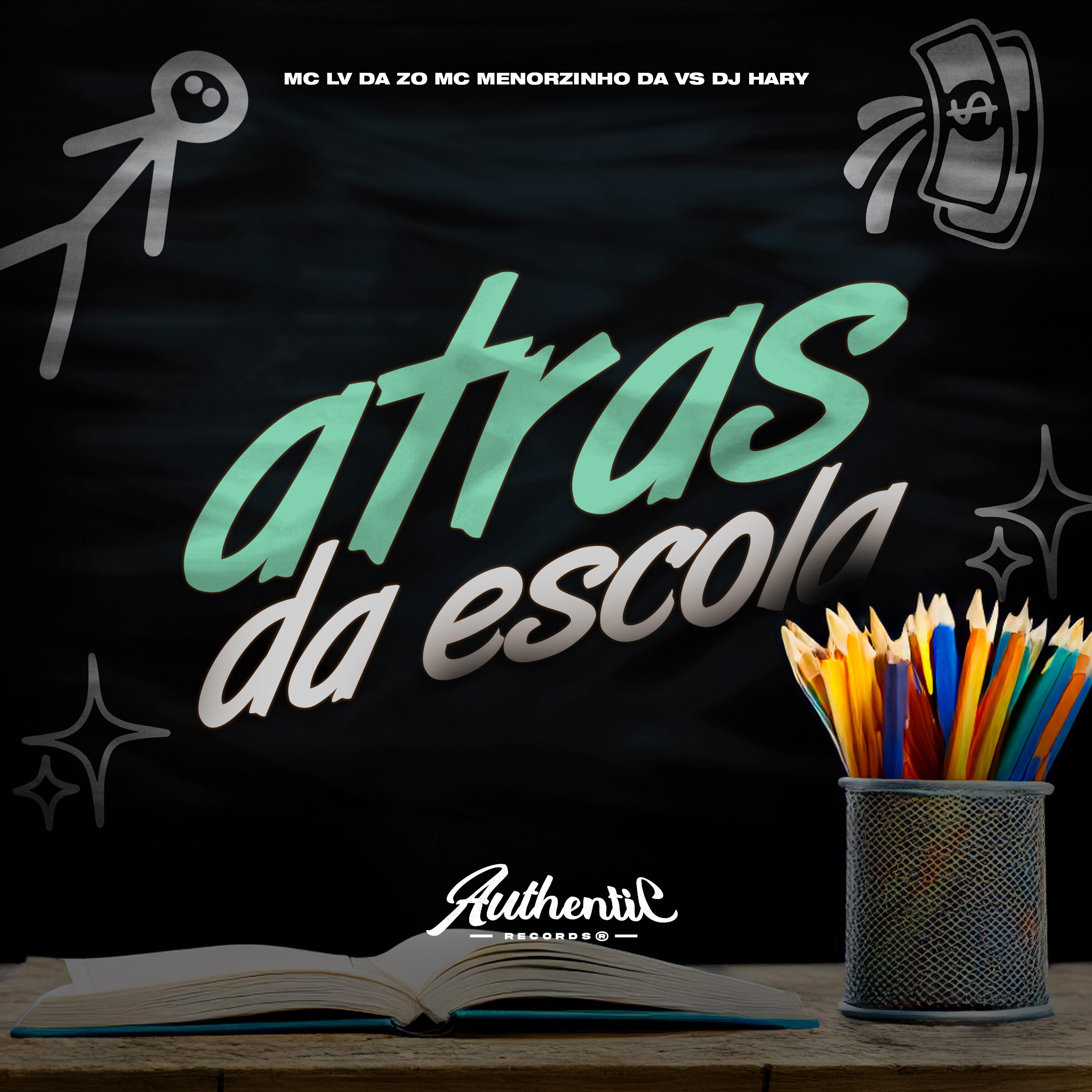 Постер альбома Atrás da Escola