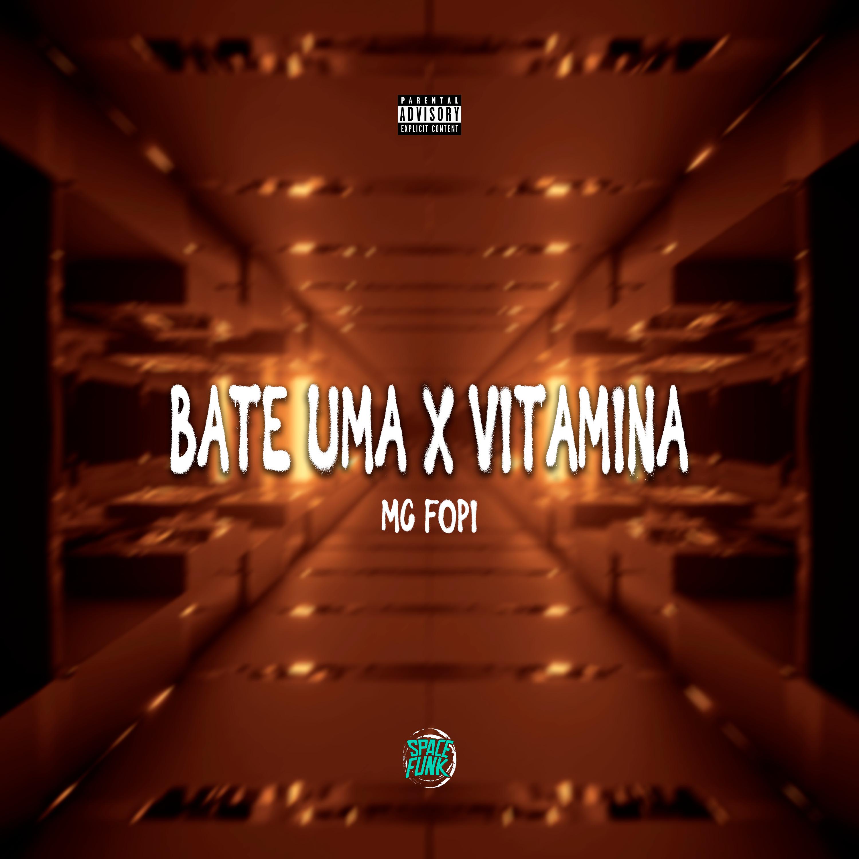 Постер альбома Bate uma X Vitamina
