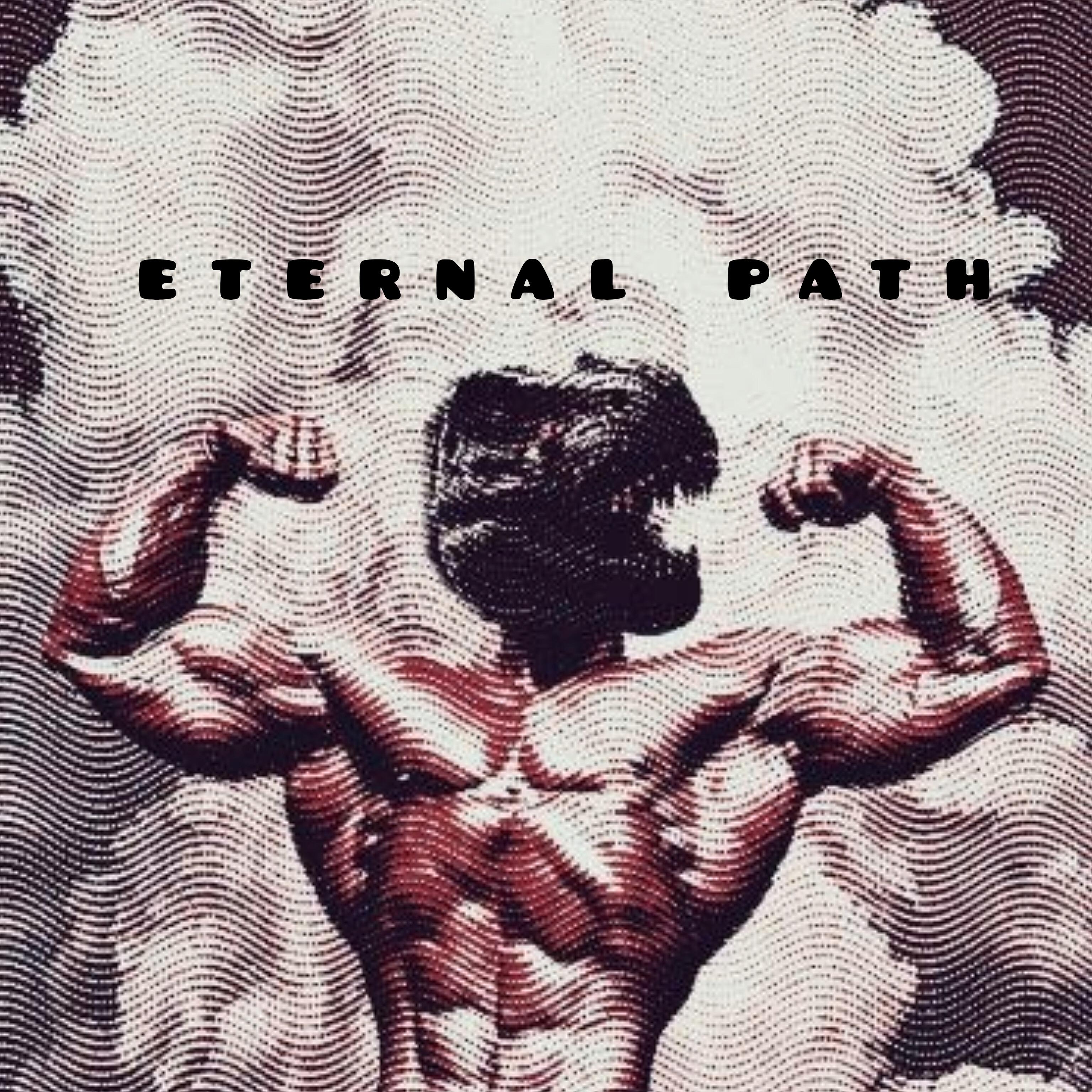 Постер альбома Eternal Path
