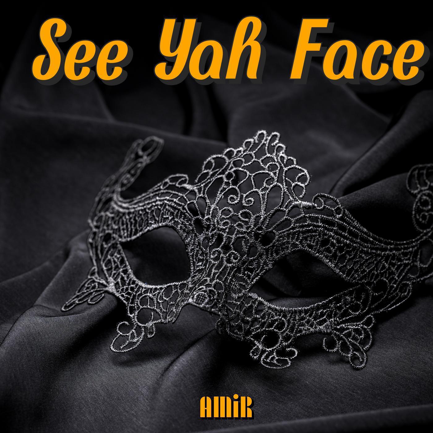 Постер альбома See Yah Face