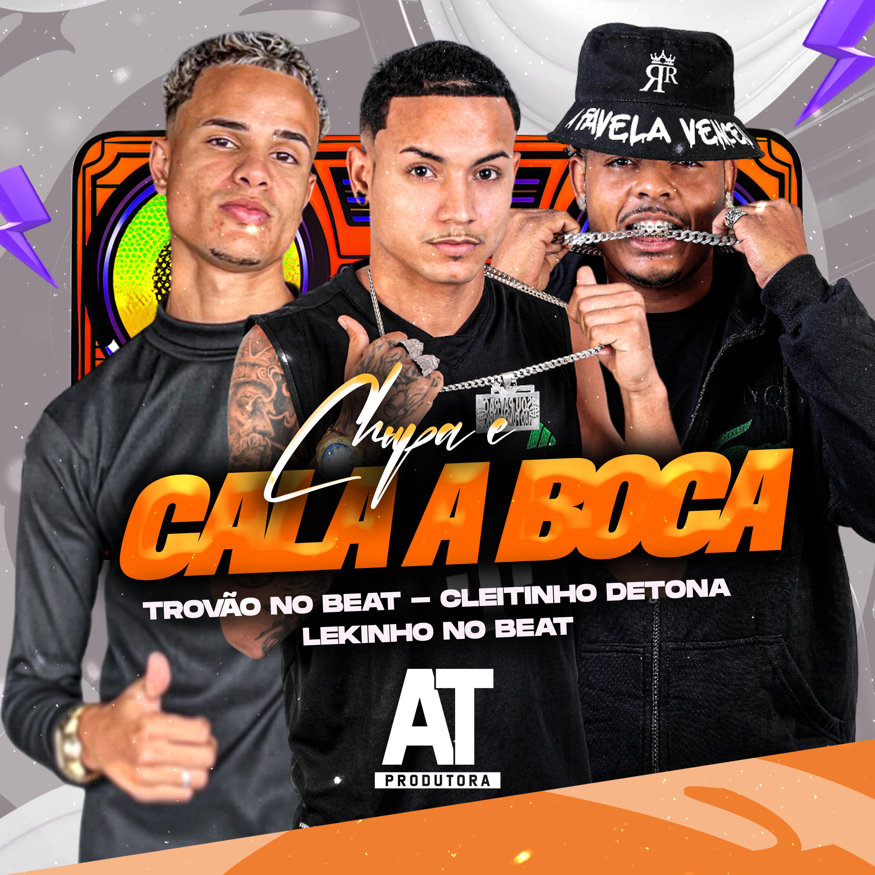 Постер альбома Chupa e Cala a Boca