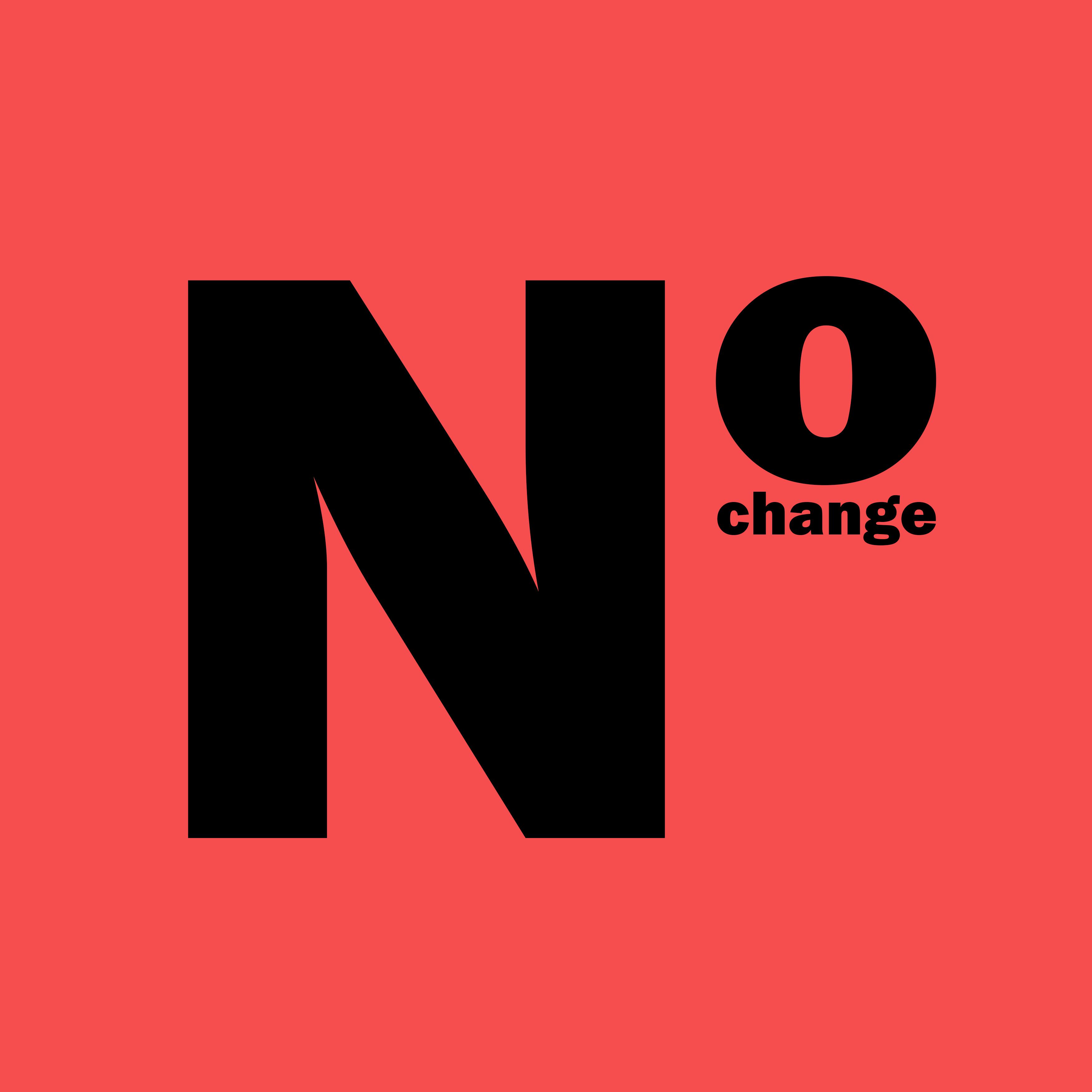 Постер альбома No Change
