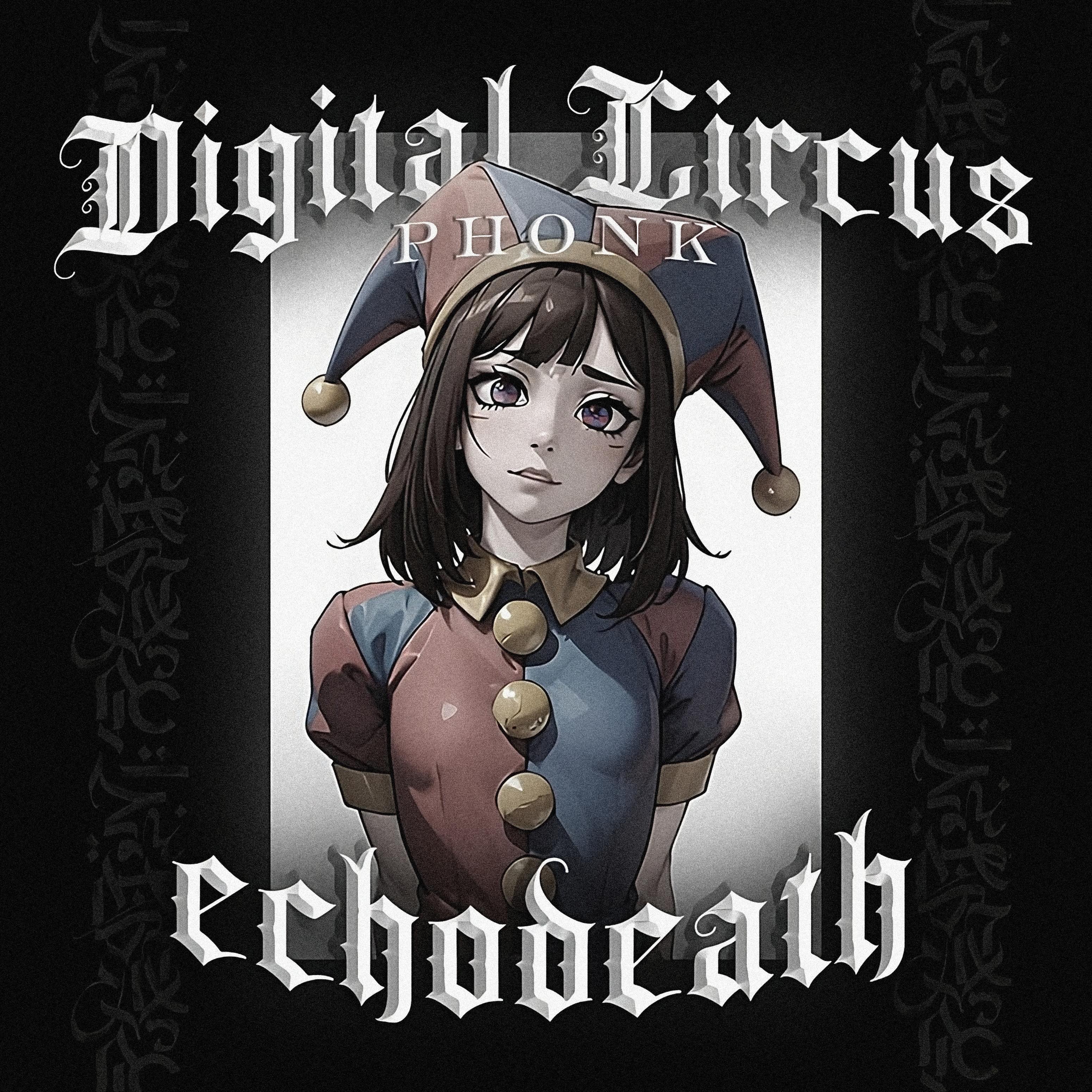Постер альбома Digital Circus Phonk
