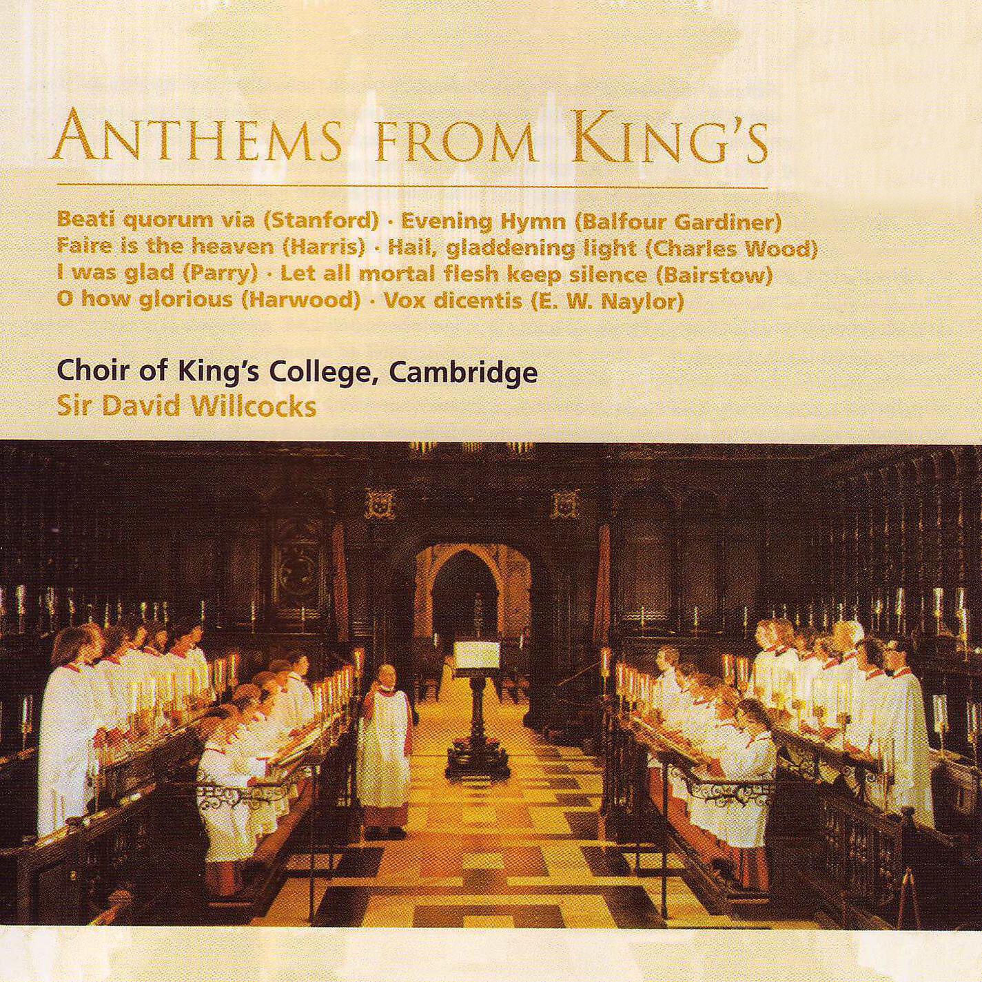 Choir of King's College, Cambridge - I was glad (1995 Remastered Version)
