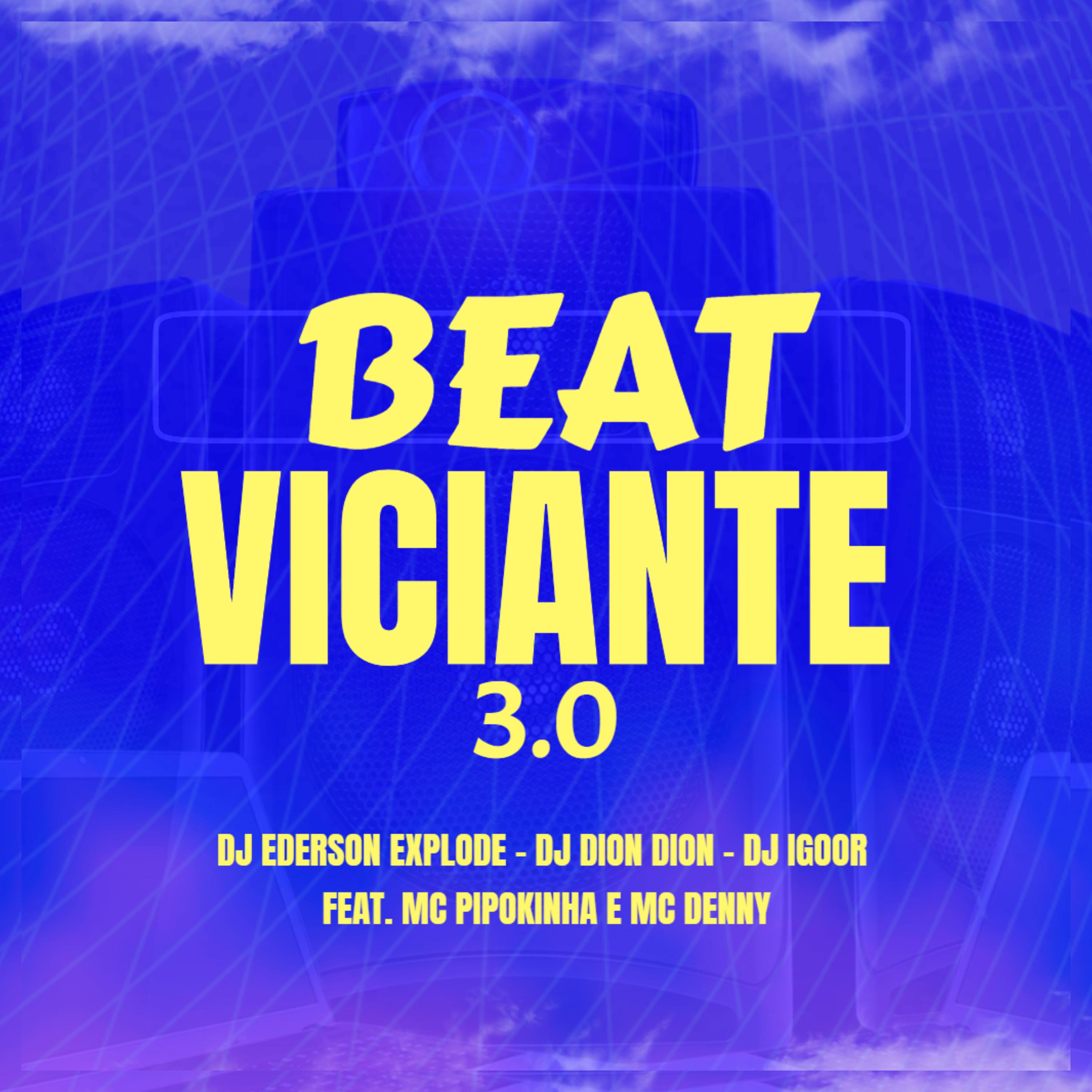 Постер альбома Beat Viciante 3.0