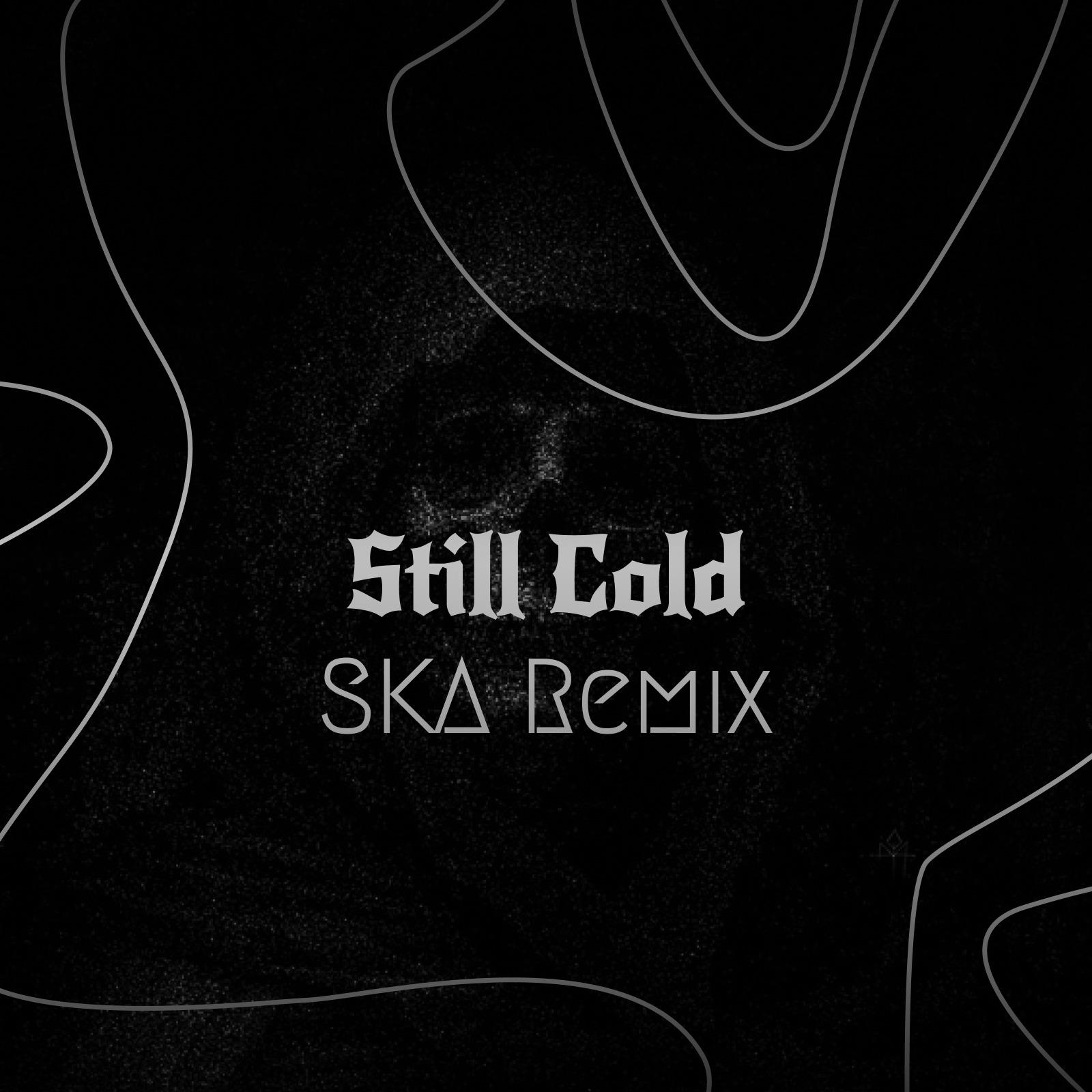 Постер альбома Still Colds (Remix)
