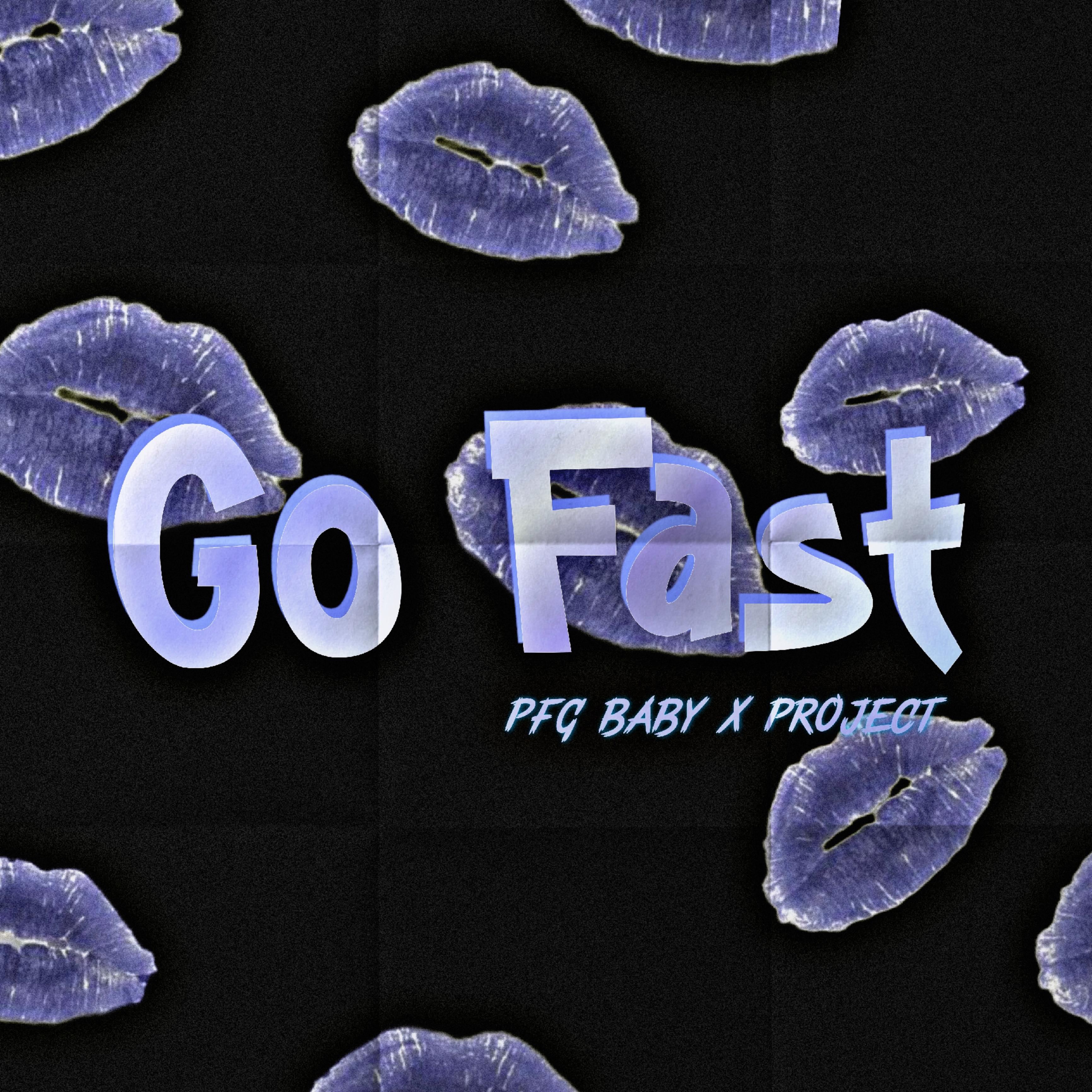 Постер альбома Go Fast