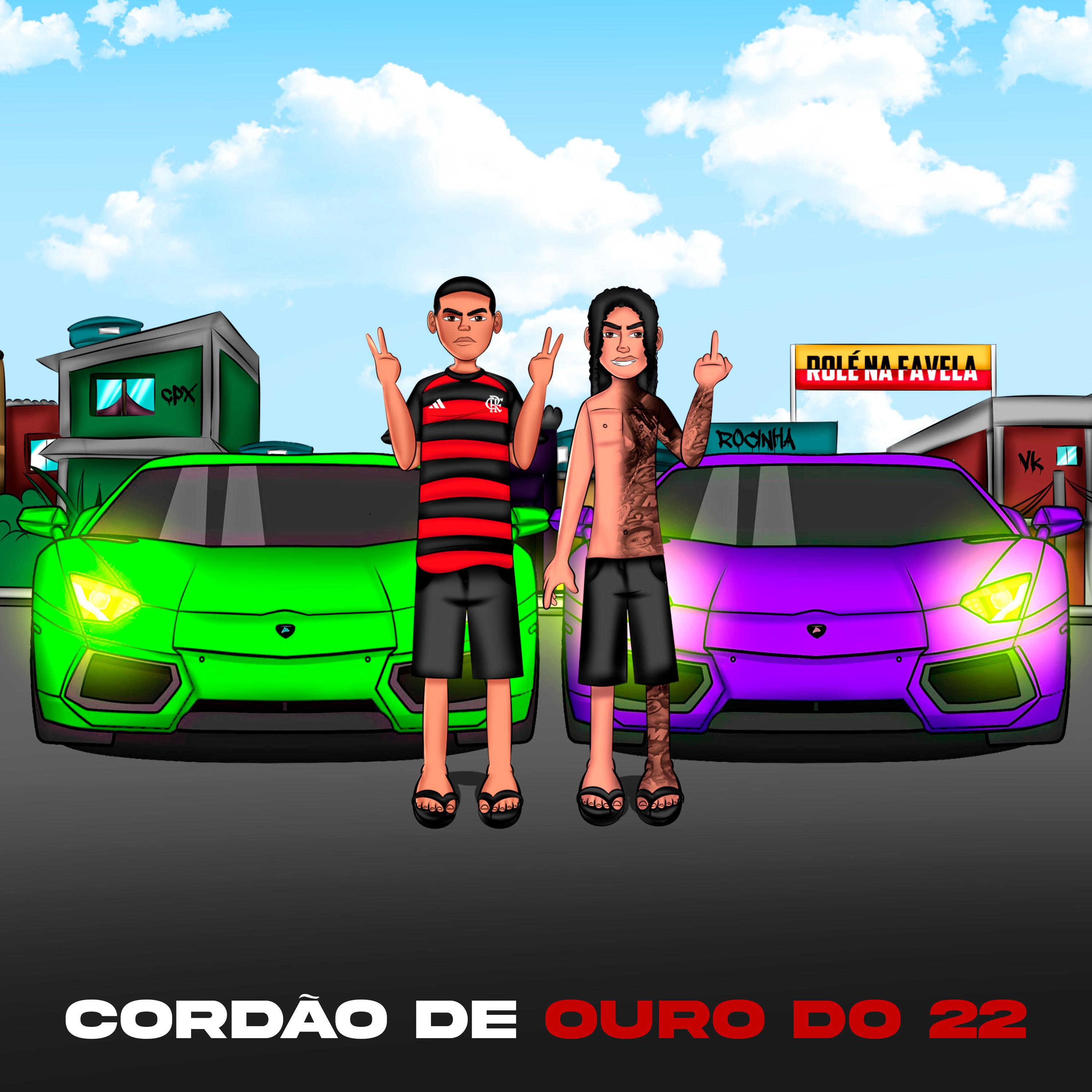 Постер альбома Cordão de Ouro do 22