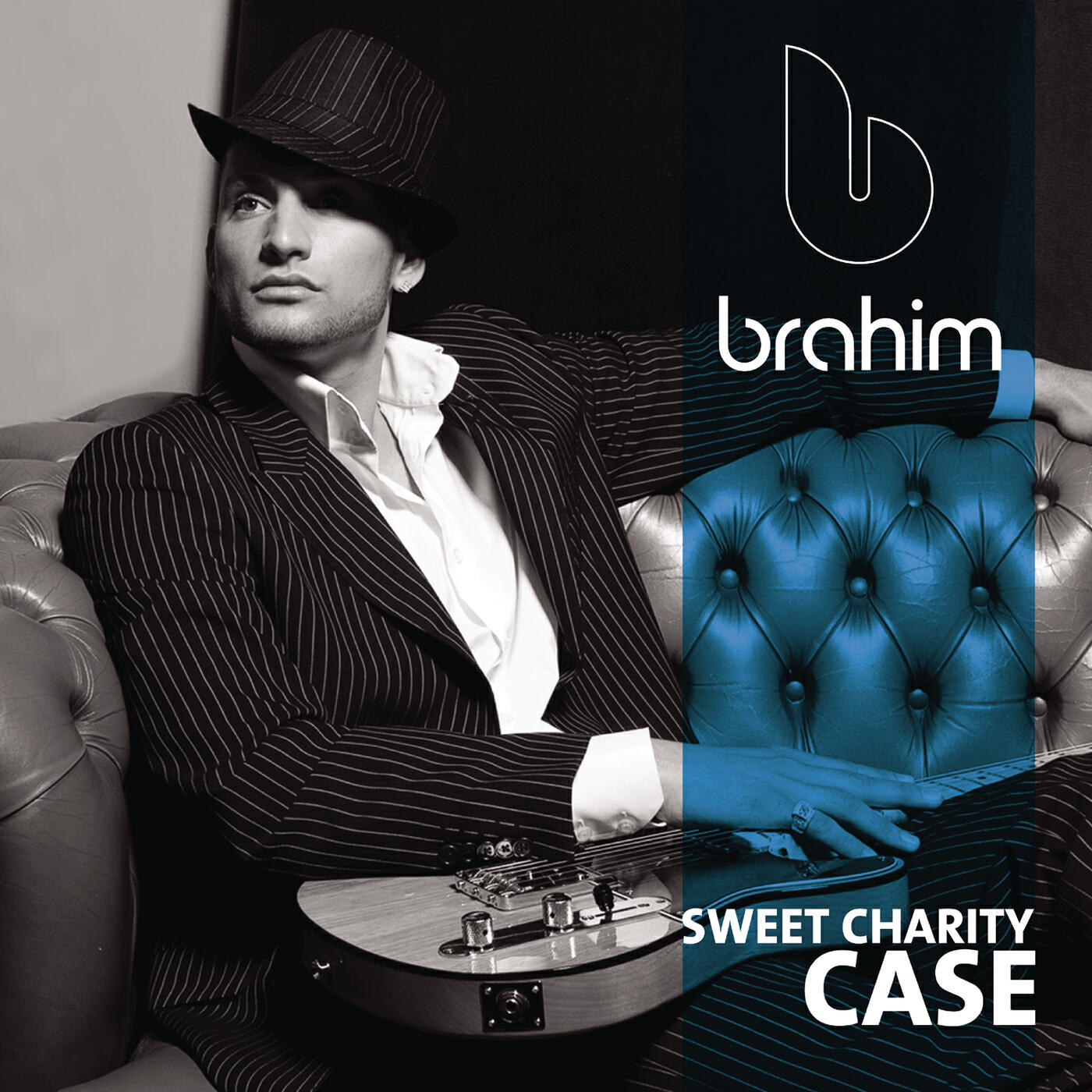 Brahim - Sweet Charity Case