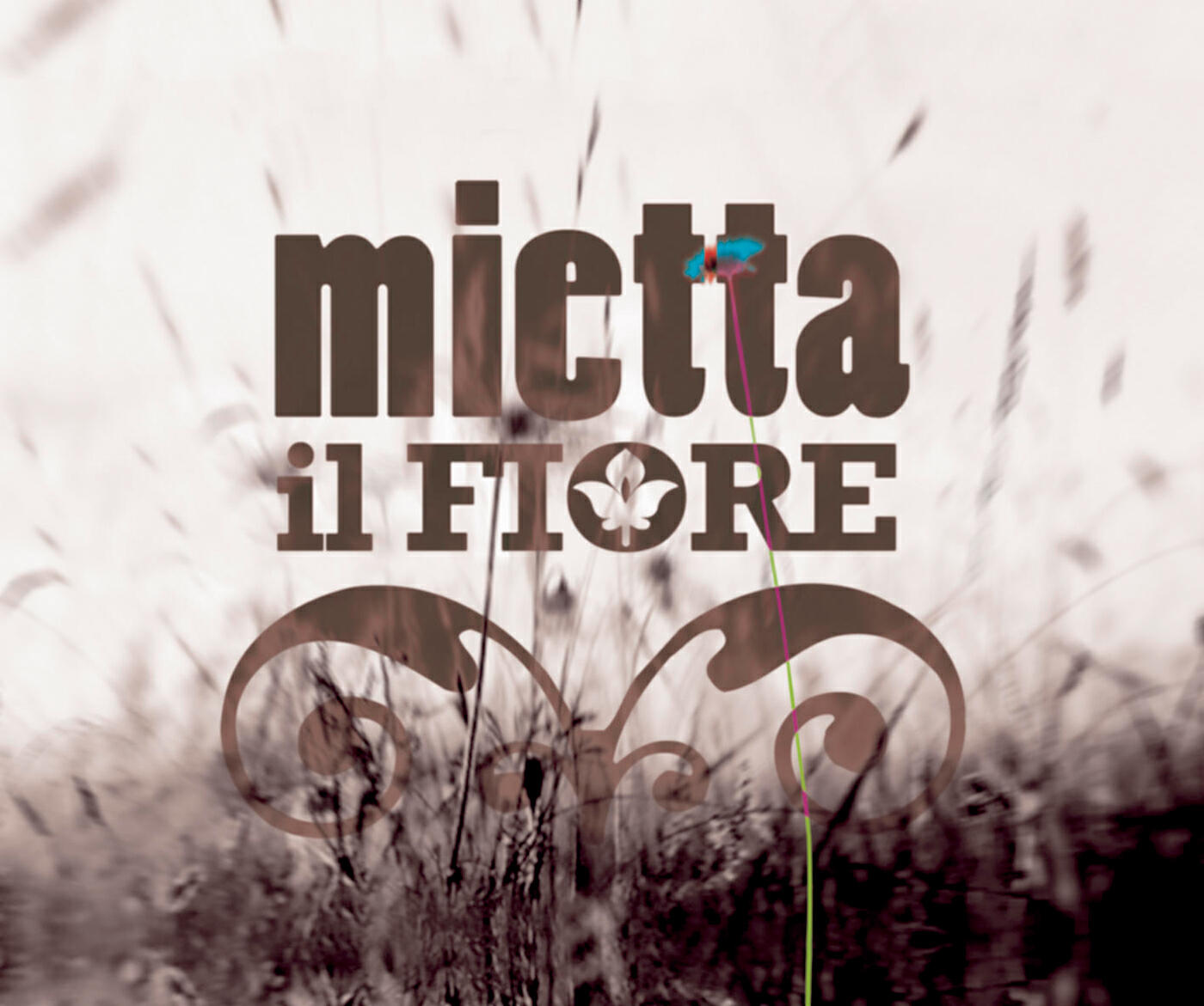 Mietta - Il Fiore