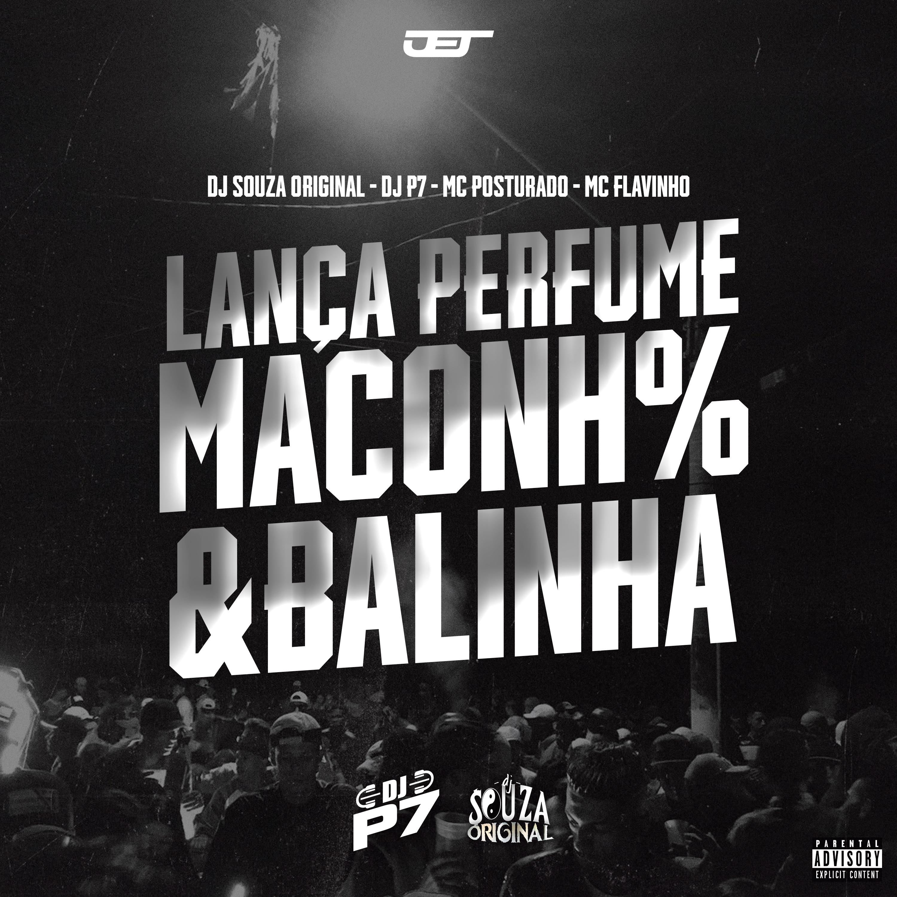Постер альбома Lança Perfume, Maconha e Balinha