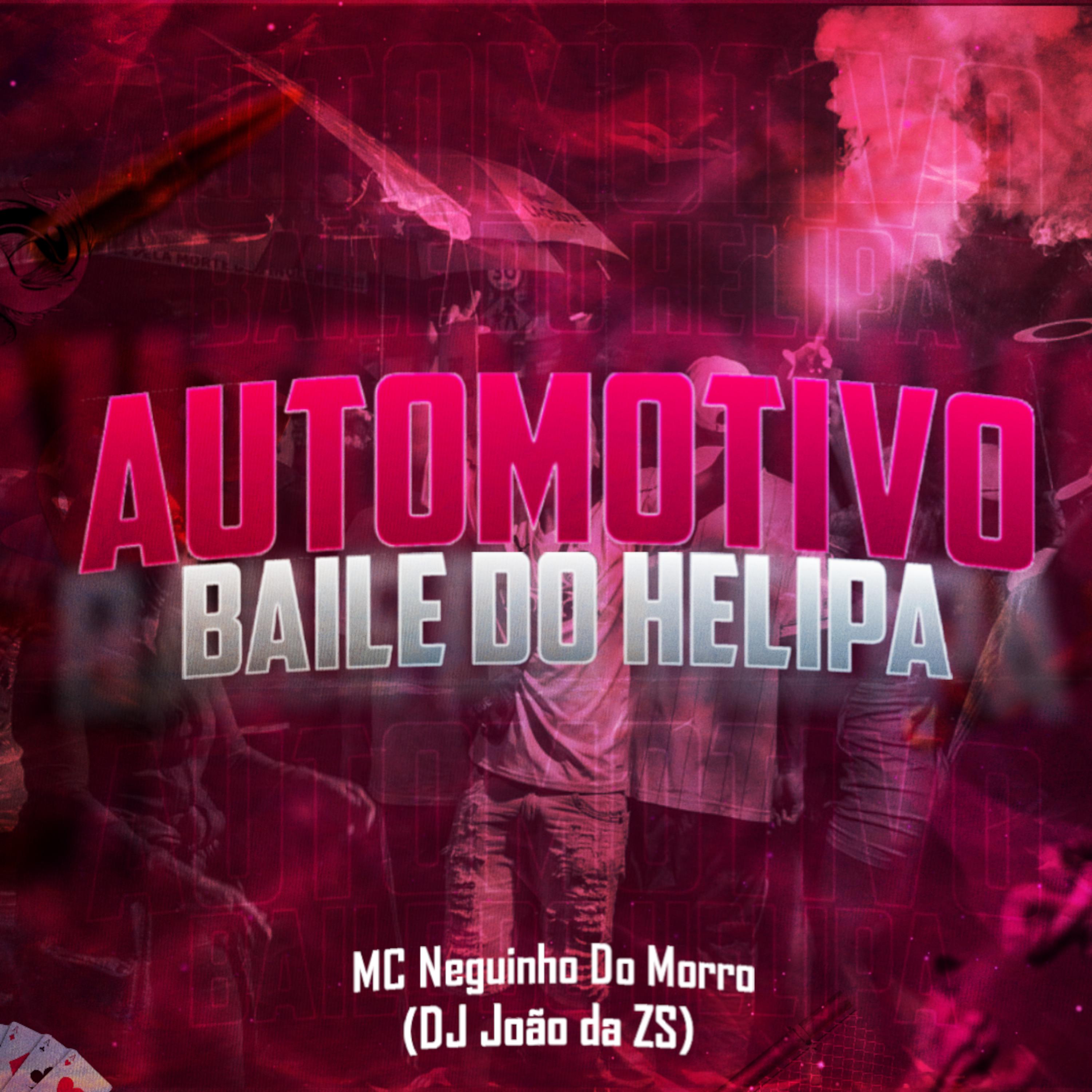 Постер альбома Automotivo Baile do Helipa