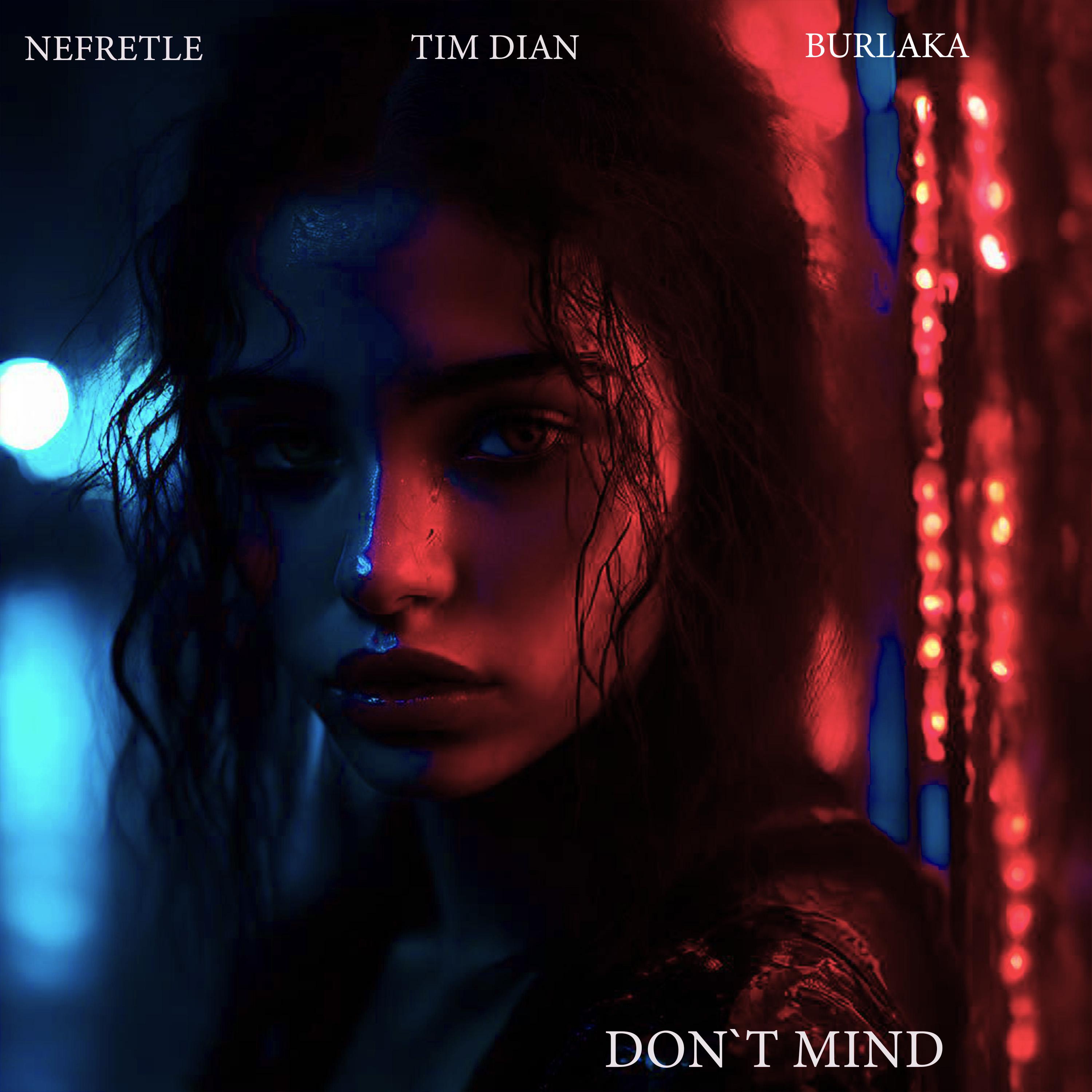 Постер альбома Don’t Mind