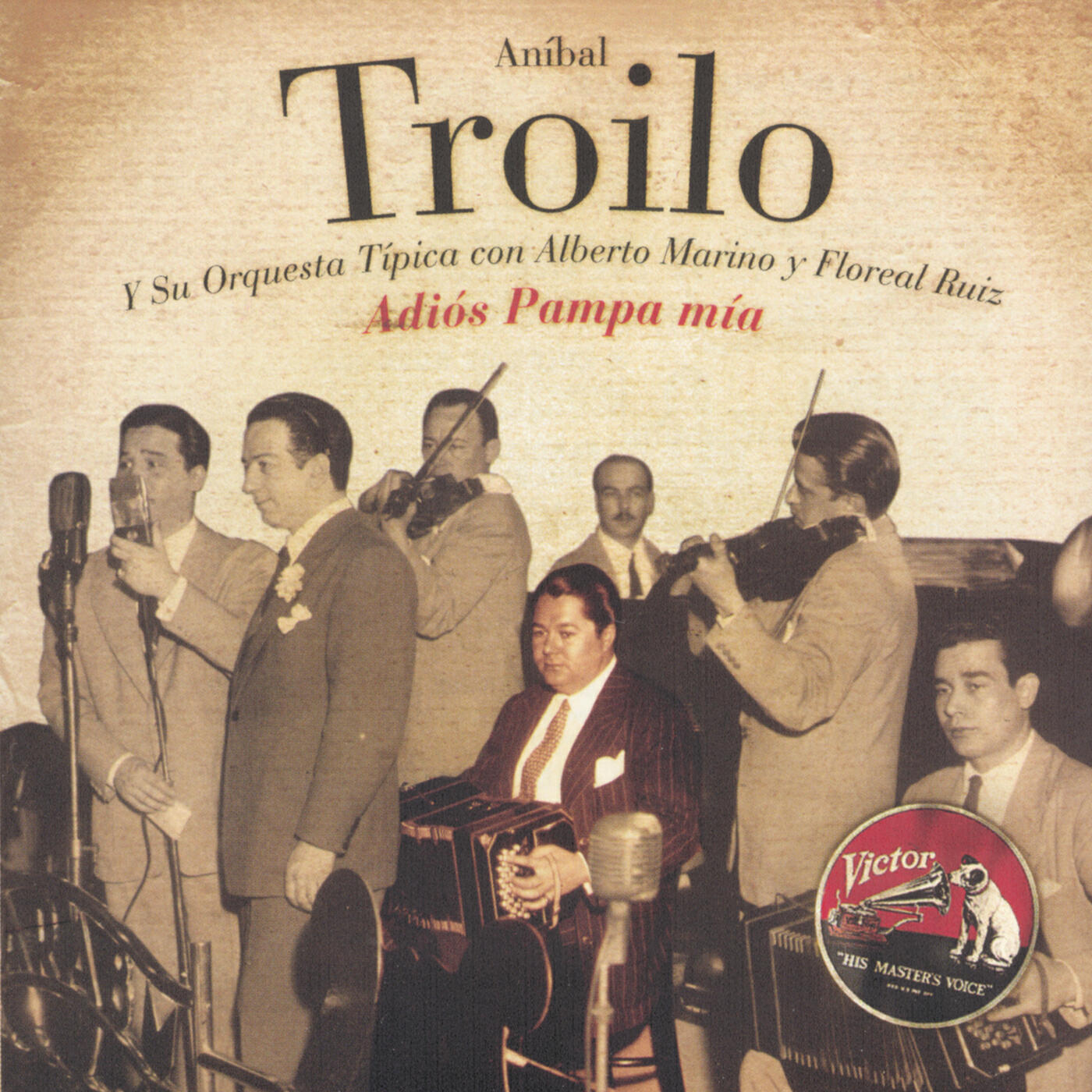 Anibal Troilo Y Su Orquesta Tipica - Cancion Desesperada