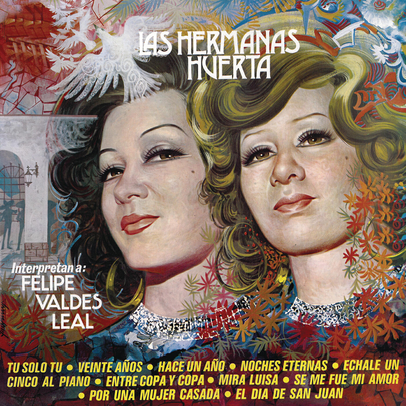 Hermanas Huerta - Se Me Fué Mi amor