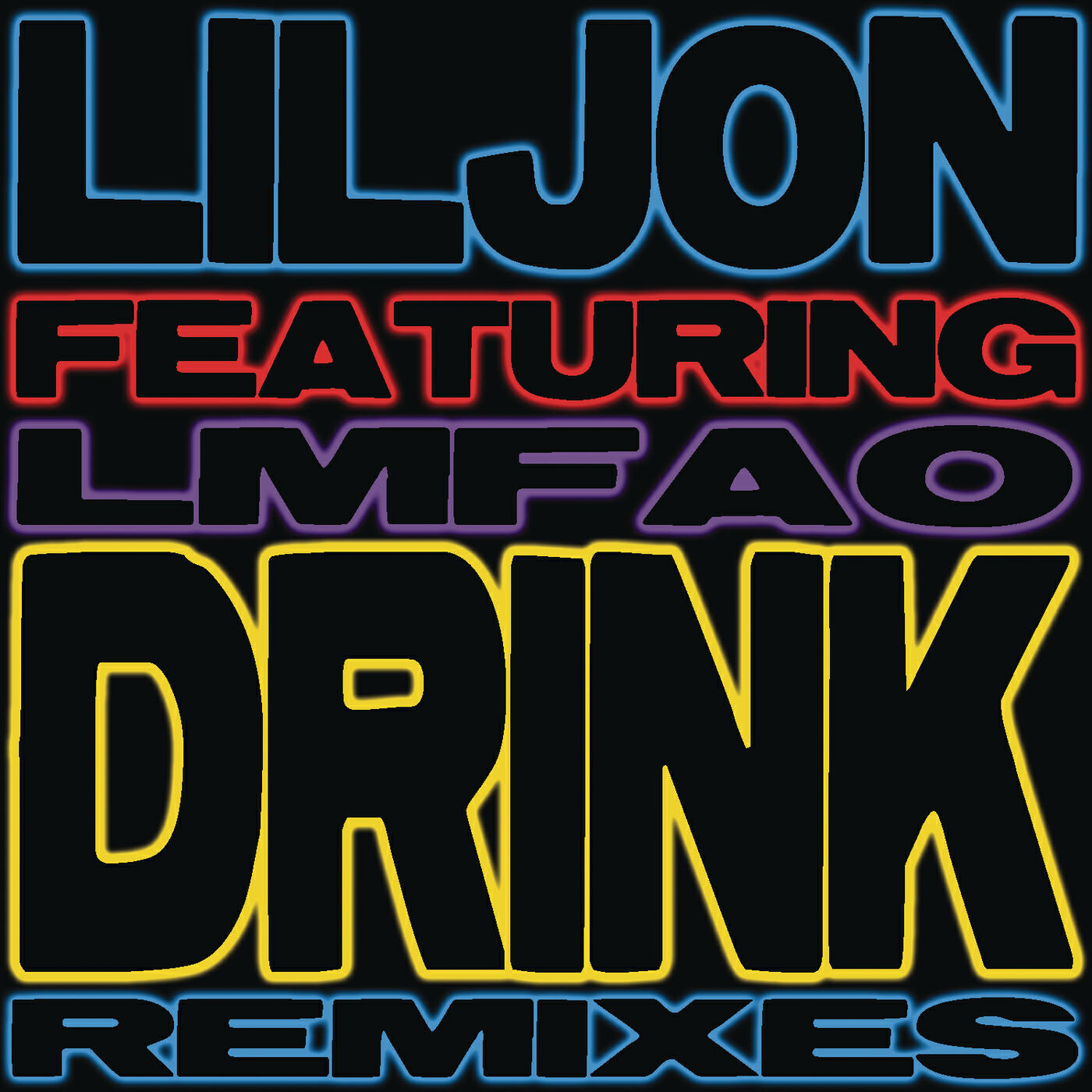 Lil Jon - Drink (Ralvero Remix)