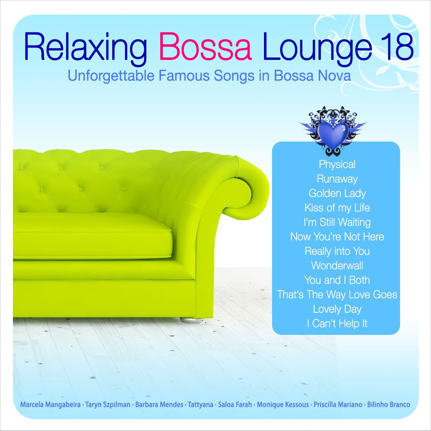 Постер альбома Relaxing Bossa Lounge 18