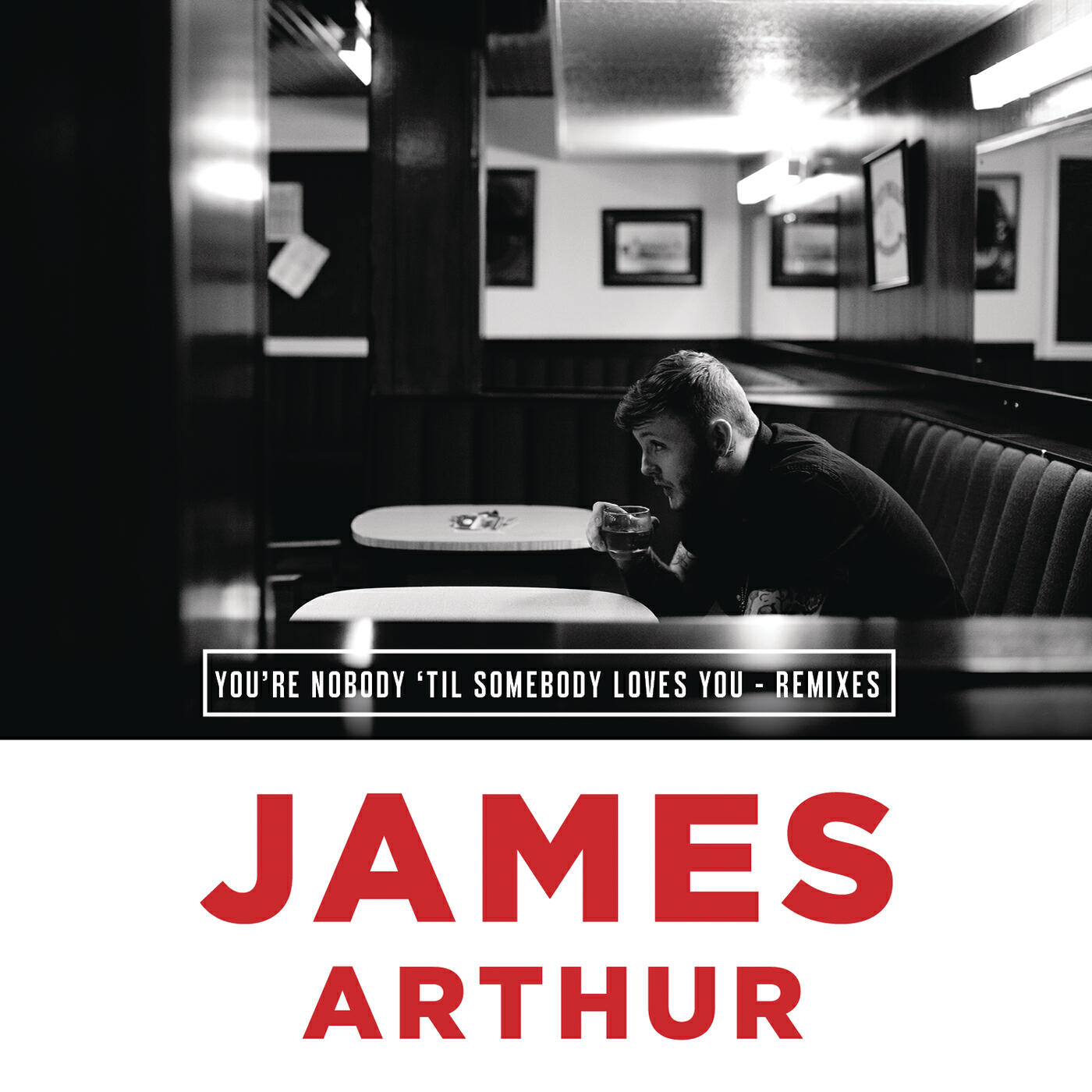 James Arthur - You're Nobody 'Til Somebody Loves You (DJ Joachim Remix)