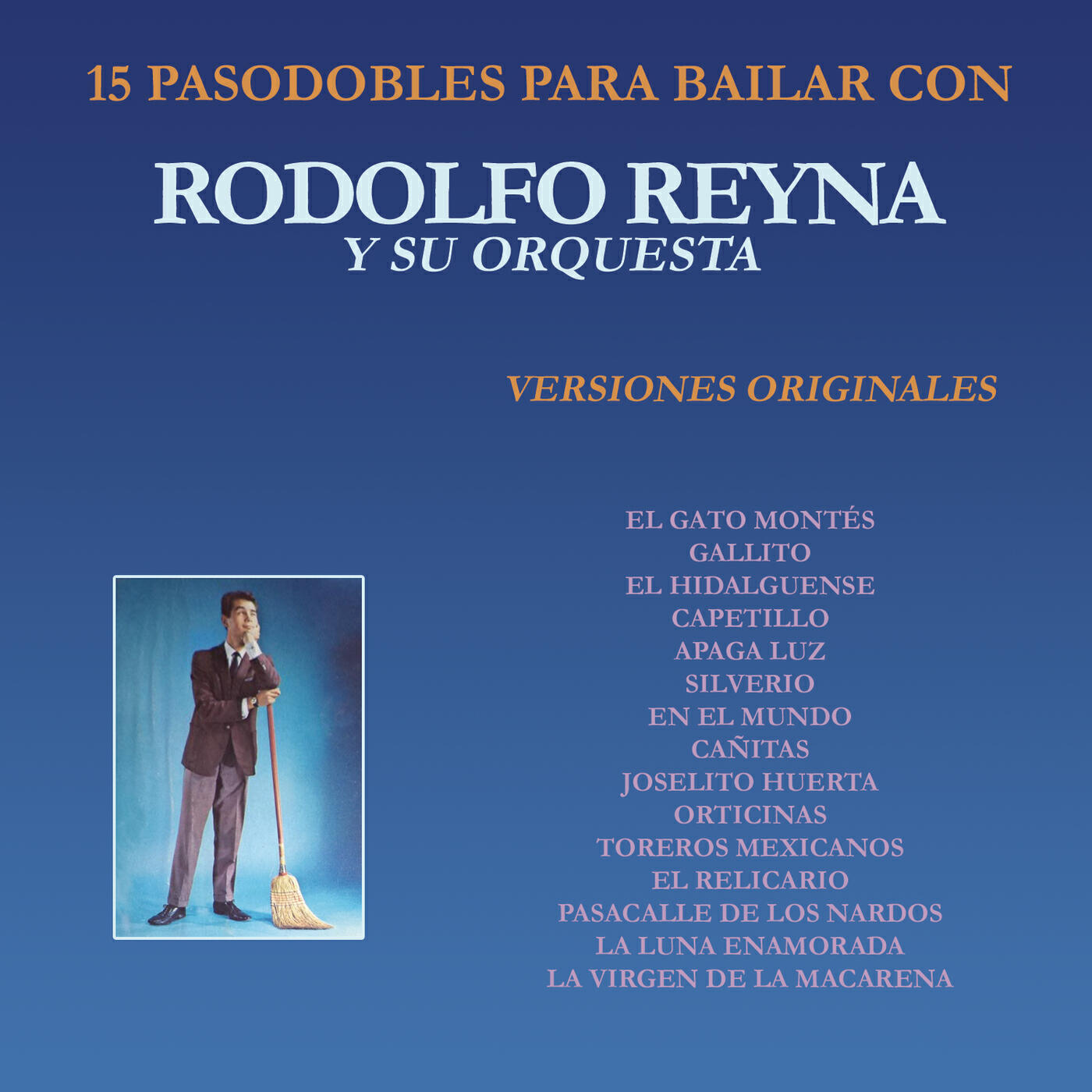 Rodolfo Reyna y Su Orquesta - El Relicario