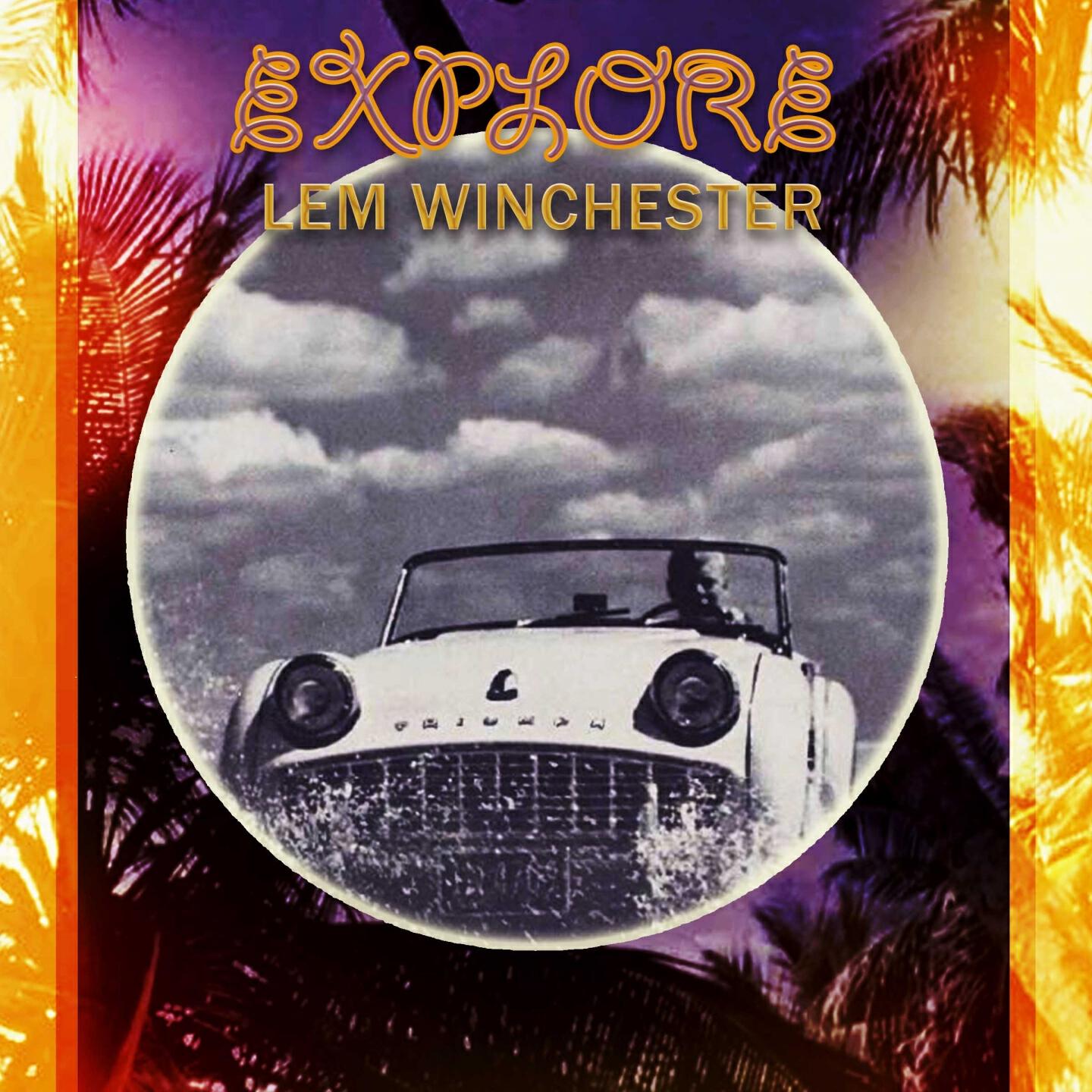 Lem Winchester - If I Were A Bell
