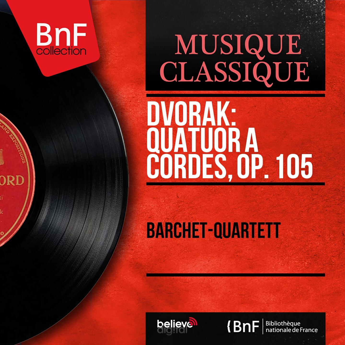 Barchet-Quartett - String Quartet No. 14 in A-Flat Major, Op. 105, B. 193: II. Molto vivace