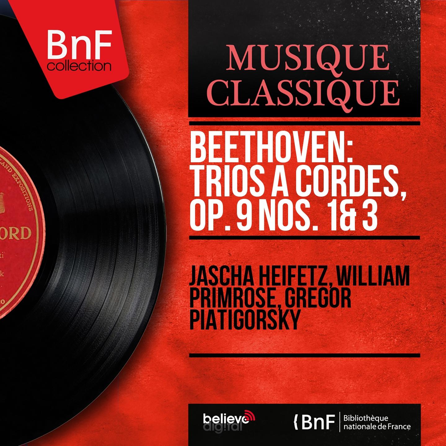Постер альбома Beethoven: Trios à cordes, Op. 9 Nos. 1 & 3 (Mono Version)