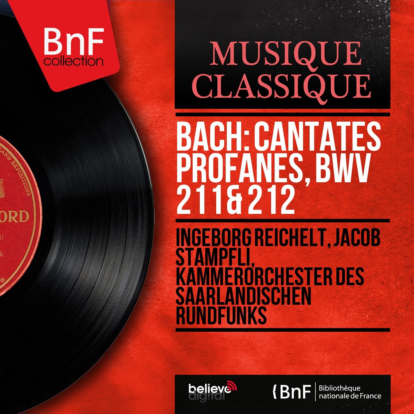 Постер альбома Bach: Cantates profanes, BWV 211 & 212 (Mono Version)