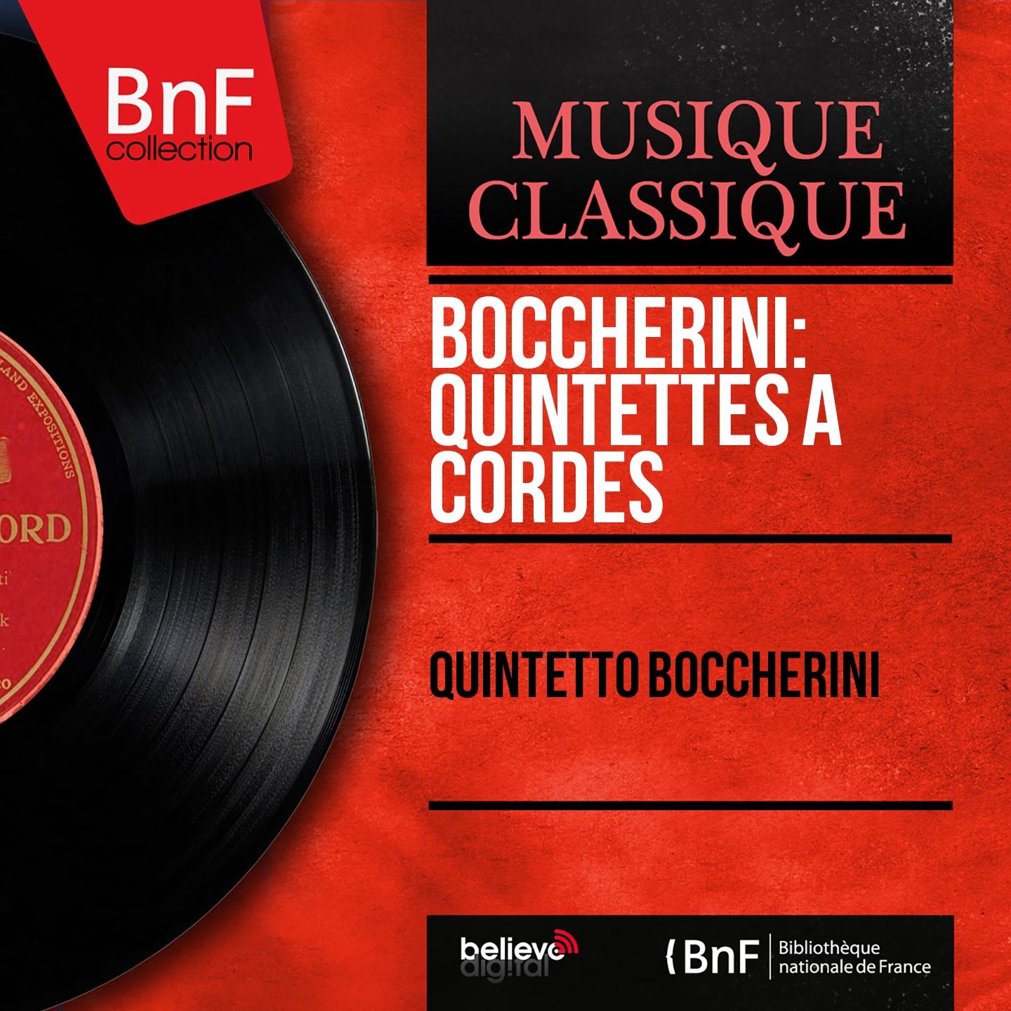 Постер альбома Boccherini: Quintettes à cordes (Mono Version)