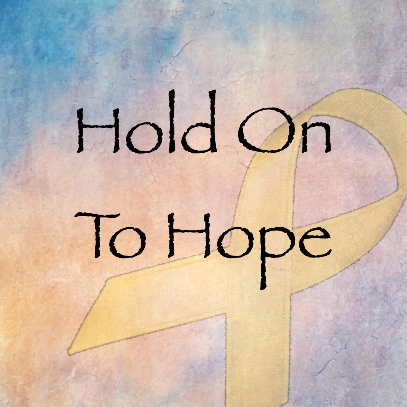 Постер альбома Hold on to Hope