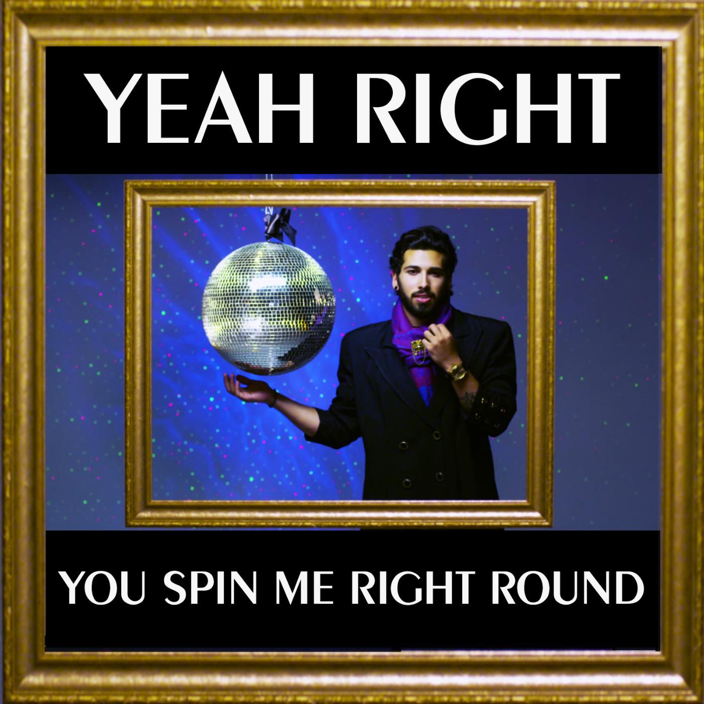 Постер альбома You Spin Me Right Round