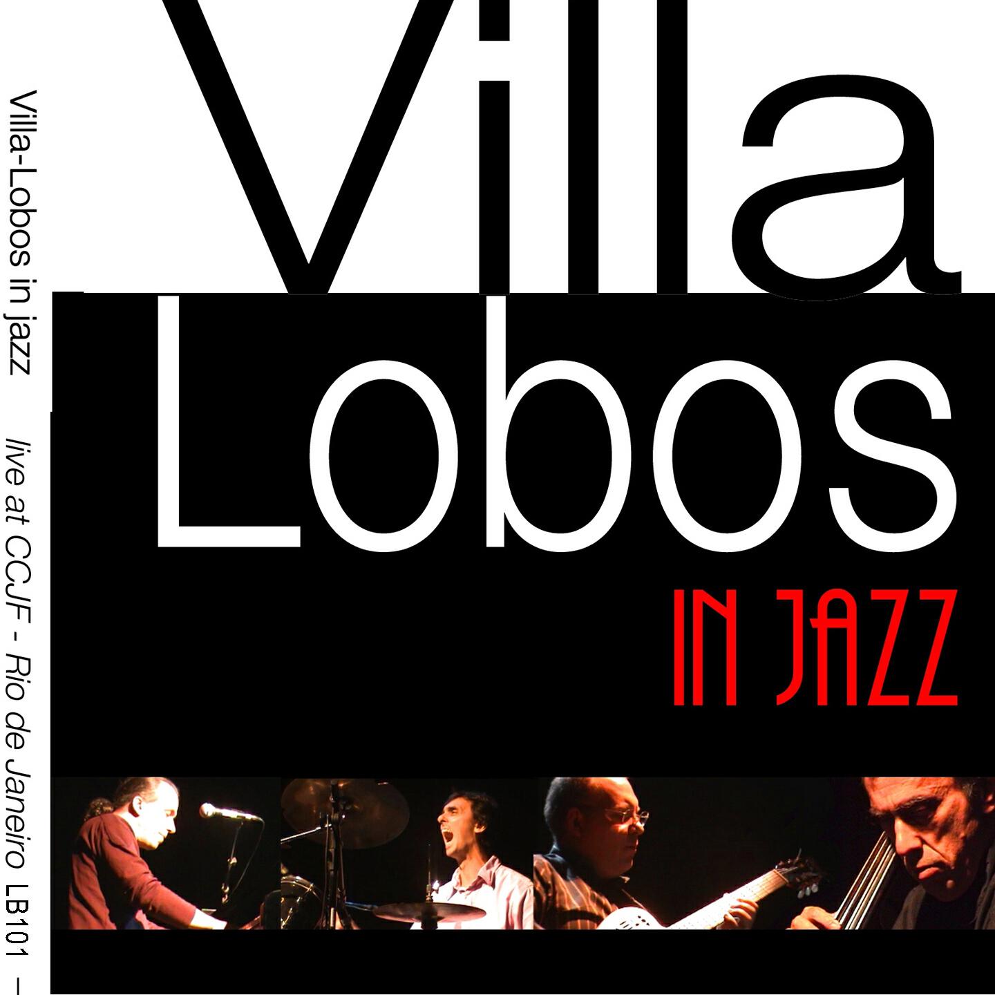 Villa-Lobos in Jazz - Sapo Cururu (Ao Vivo)