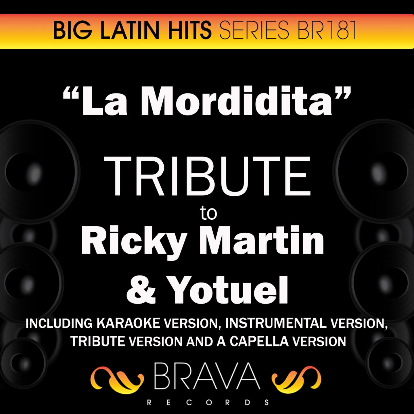 Brava HitMakers - La Mordidita (In The Style Of Ricky Martin & Yotuel) [Karaoke Version]