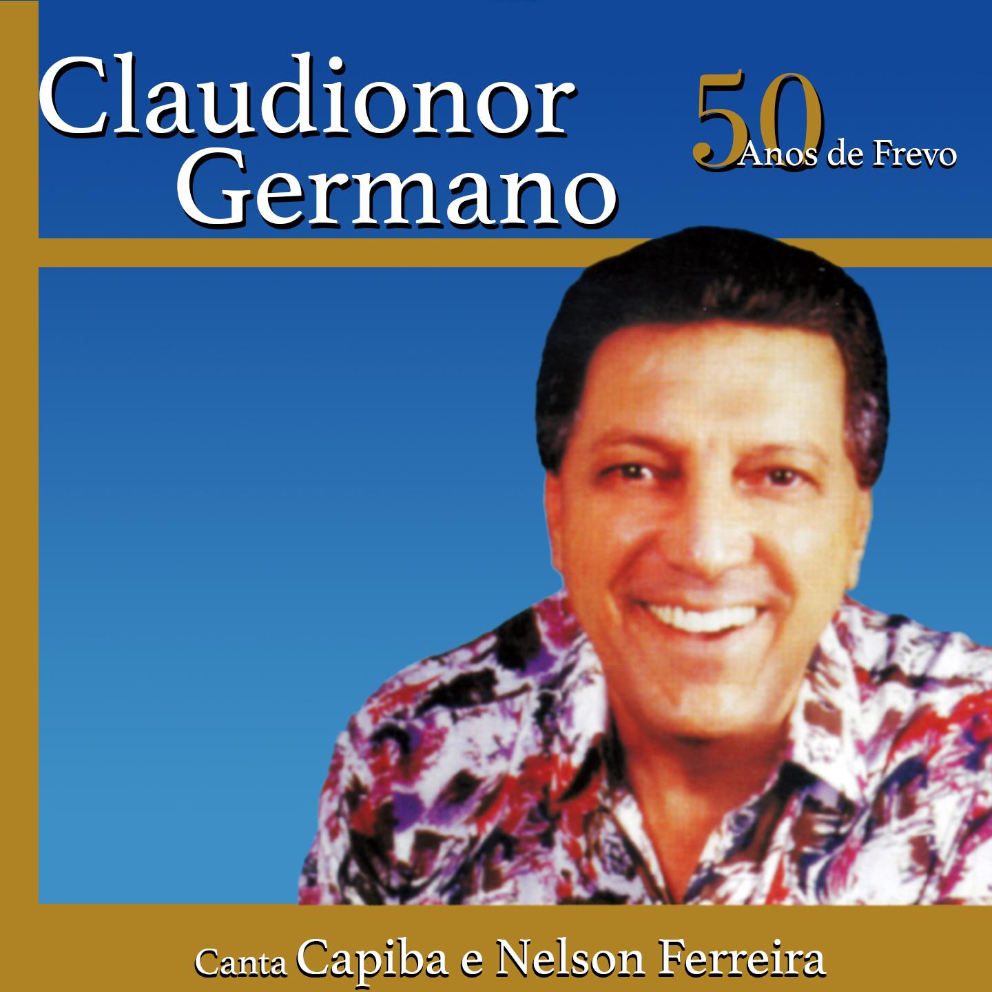 Постер альбома Canta Capiba e Nelson Ferreira