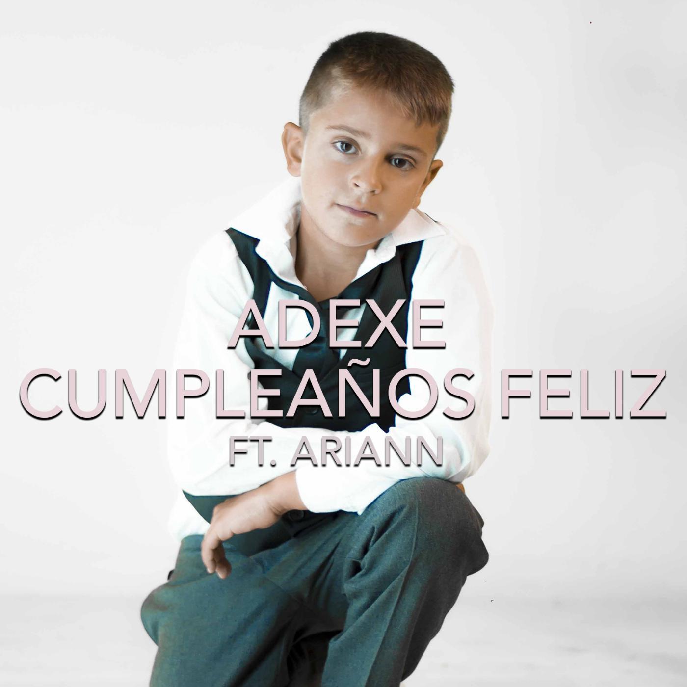 Постер альбома Cumpleaños Feliz (feat. Ariann)