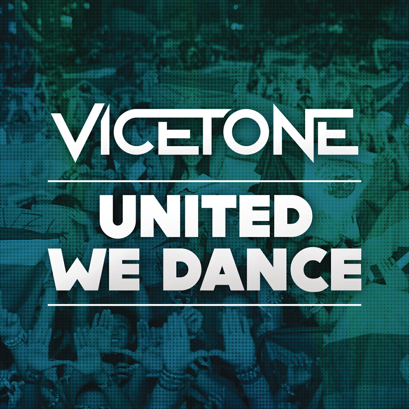Vicetone - United We Dance (Radio Edit)