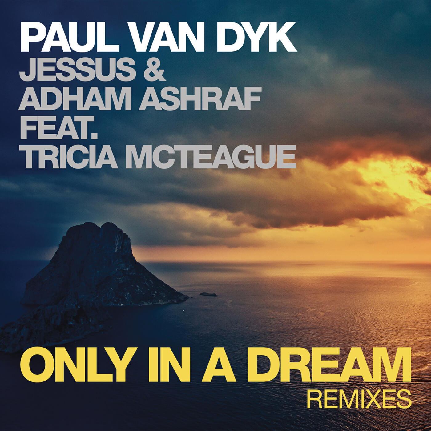 Paul Van Dyk - Only In a Dream (Hugo Massien Remix)