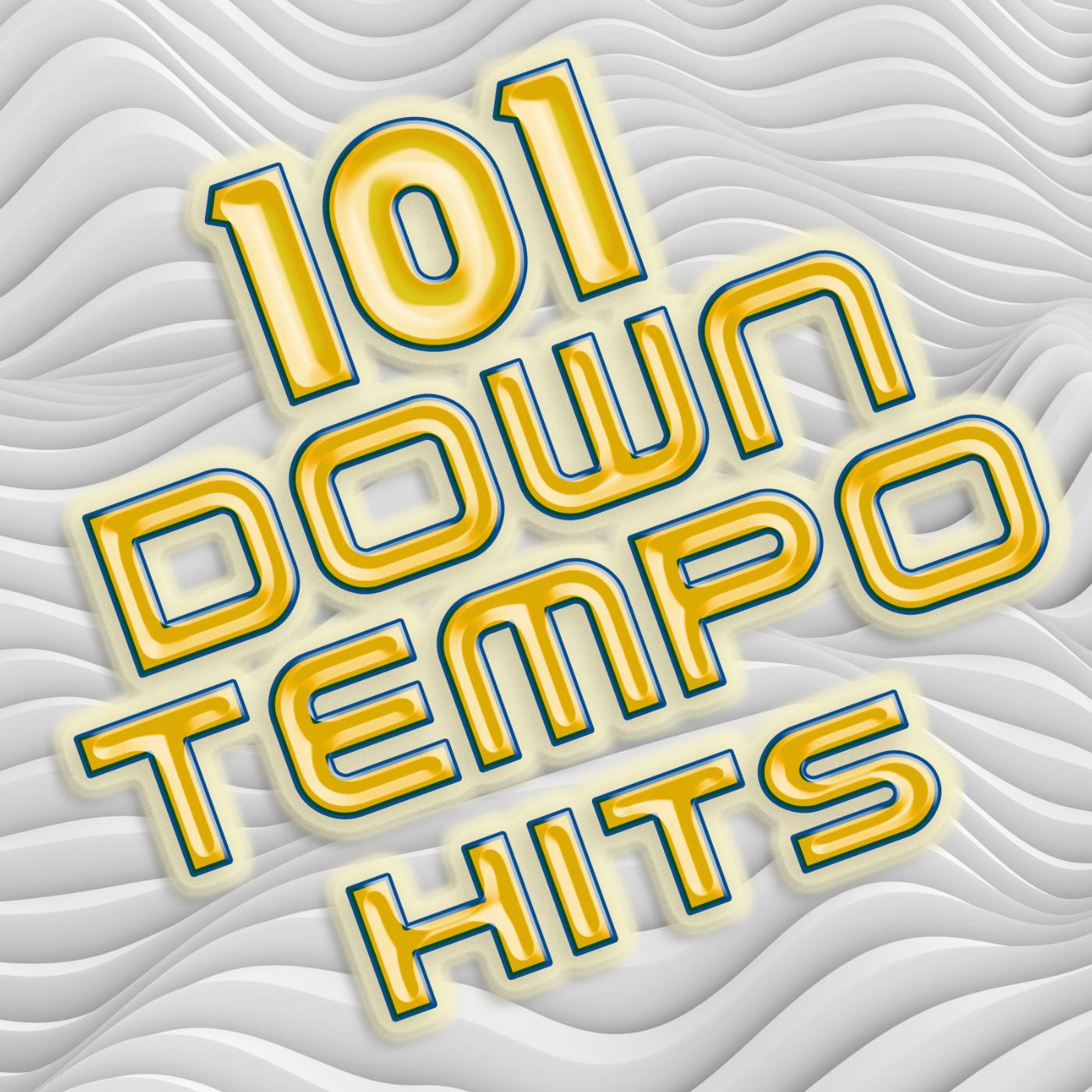 Постер альбома 101 Downtempo Hits - Best of Ambient, Trip Hop, Yoga, Chillout, Meditational, Relaxing, Workout, World, Edm, Lounge, Dubstep