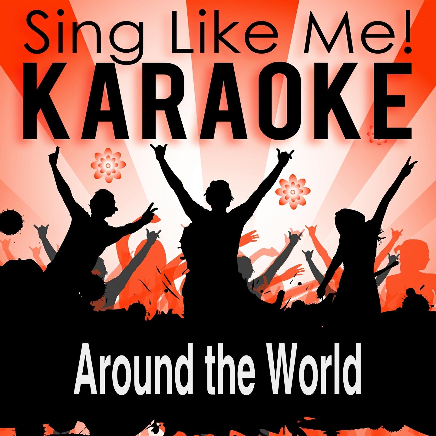 Постер альбома Around the World (Lalalalala) [Karaoke Version] (Originally Performed By ATC)