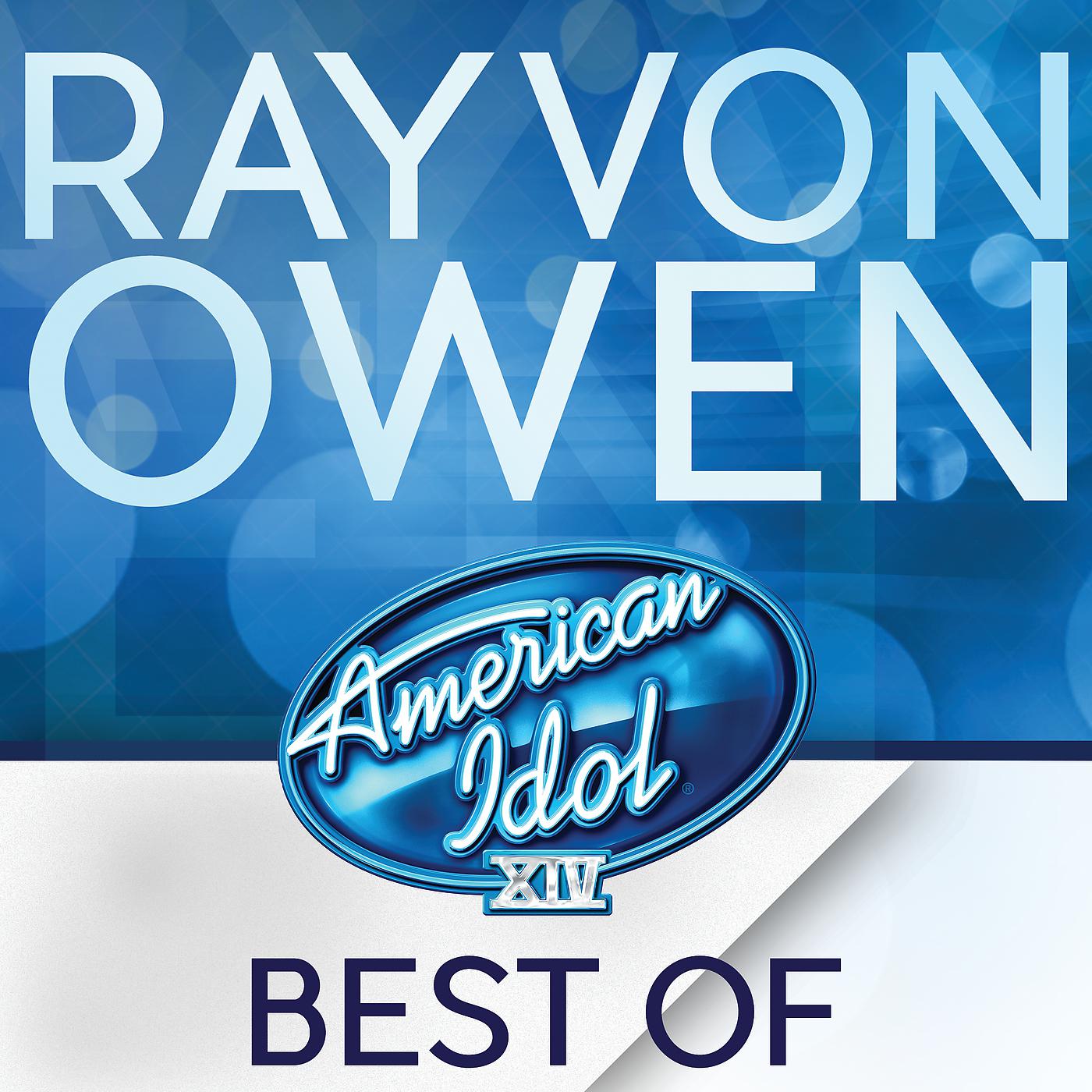 Постер альбома American Idol Season 14: Best Of Rayvon Owen
