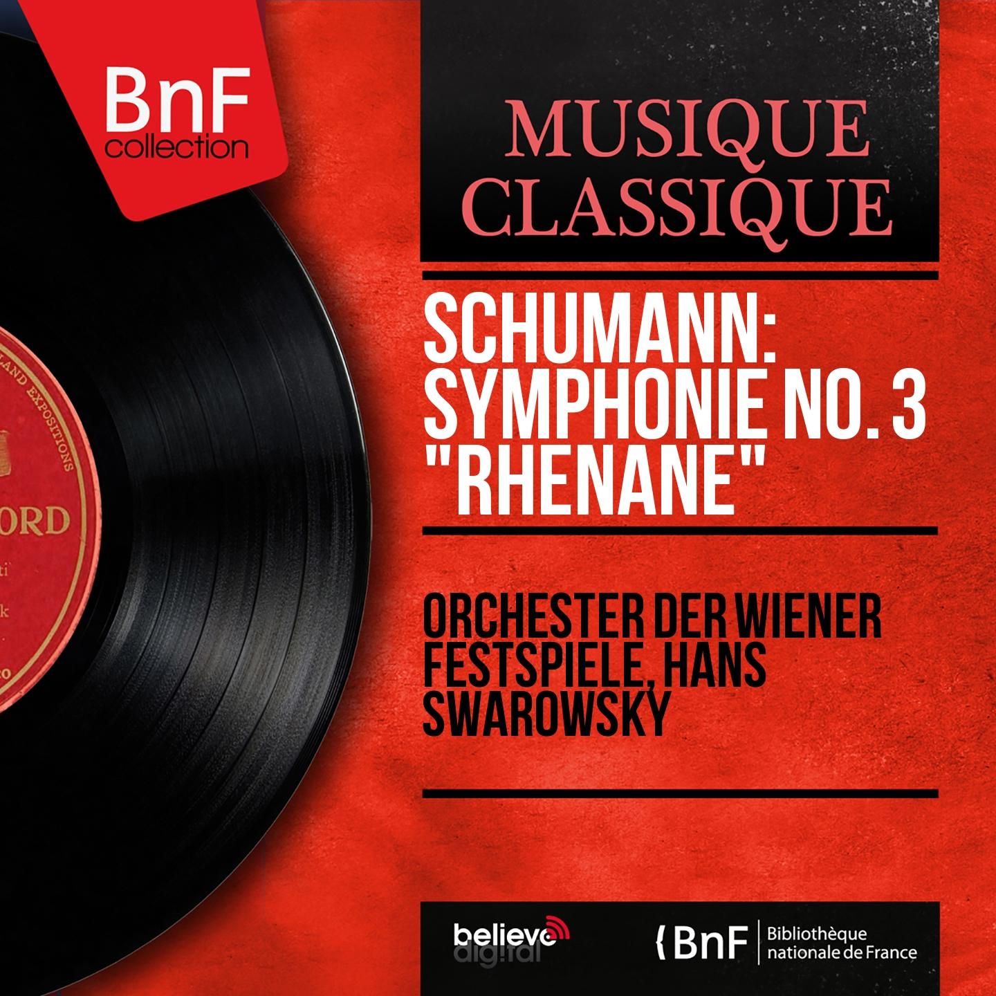 Постер альбома Schumann: Symphonie No. 3 "Rhénane" (Mono Version)