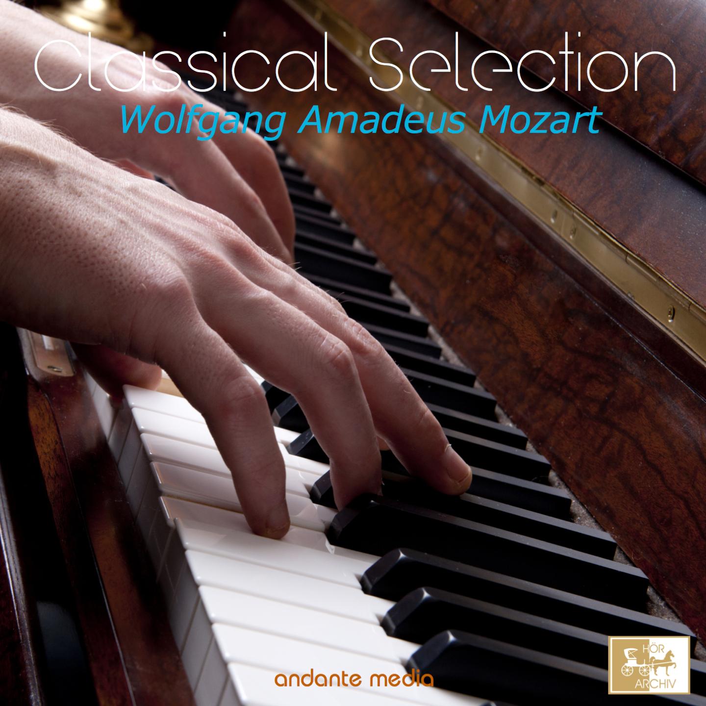Постер альбома Classical Selection - Mozart: Rondo in D Major, K. 485