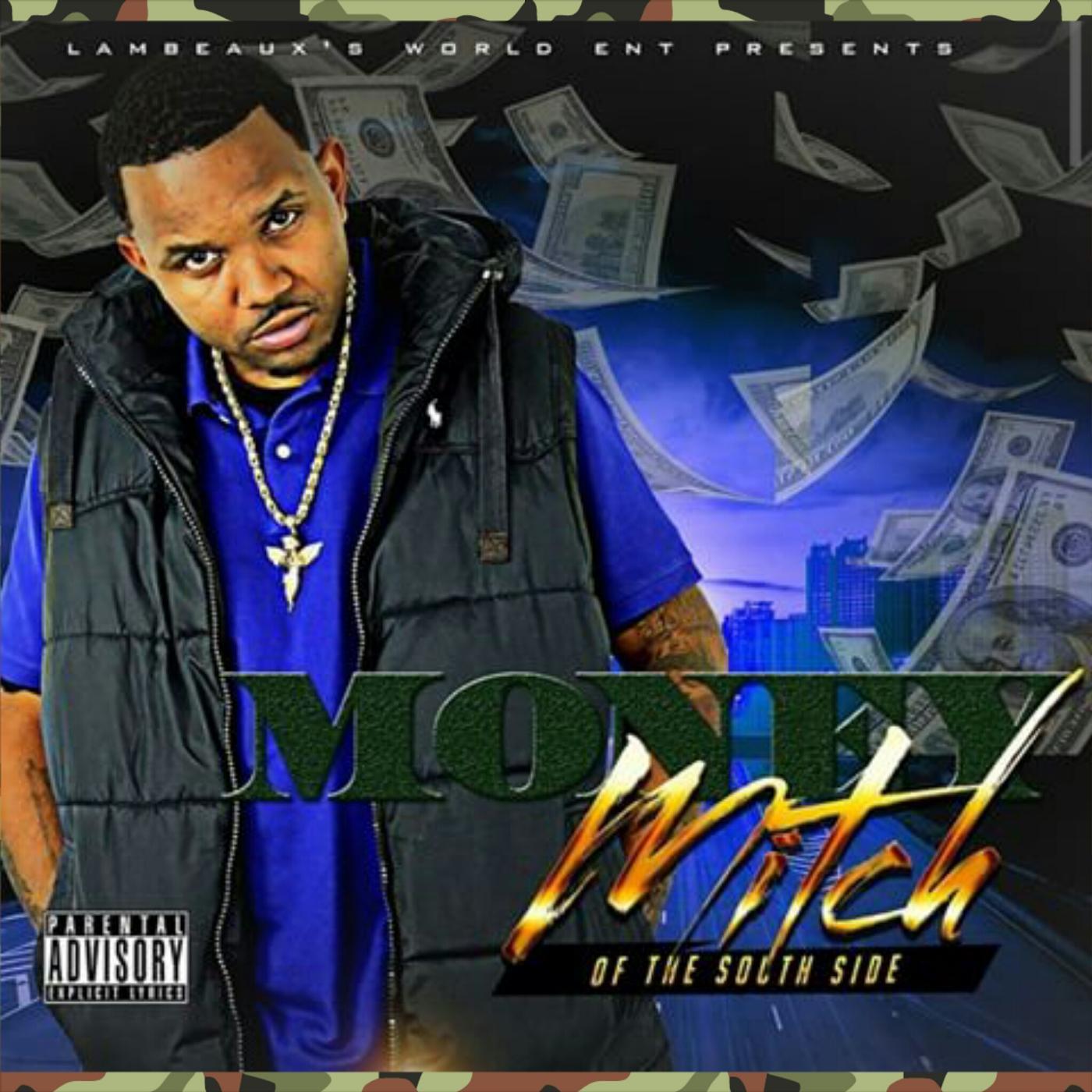 Постер альбома Money Mitch of the SouthSide
